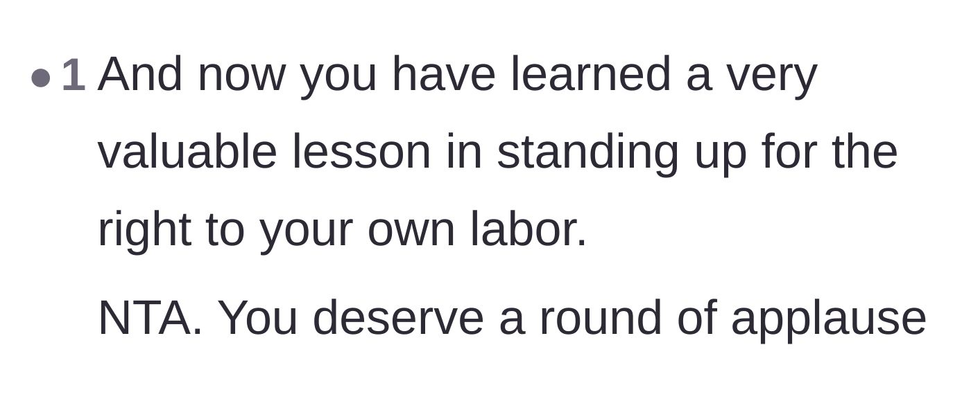 Comment thread 4 - A short, highly upvoted comment praising the teenager for learning how to stand up for the right to her own labor.