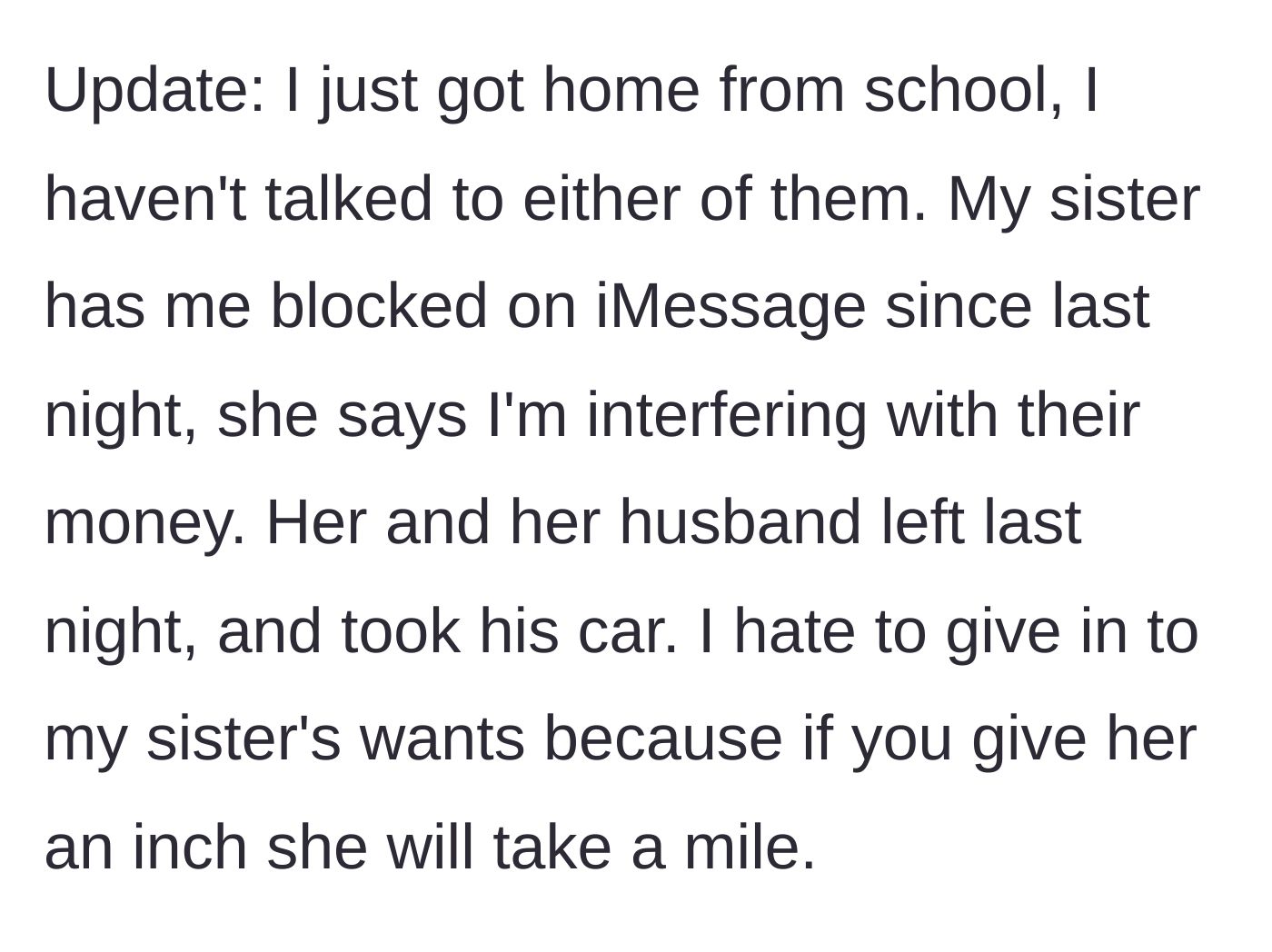 Story part 5 - An update where the sister blocks the student and complains about lost income, but the student stands her ground.