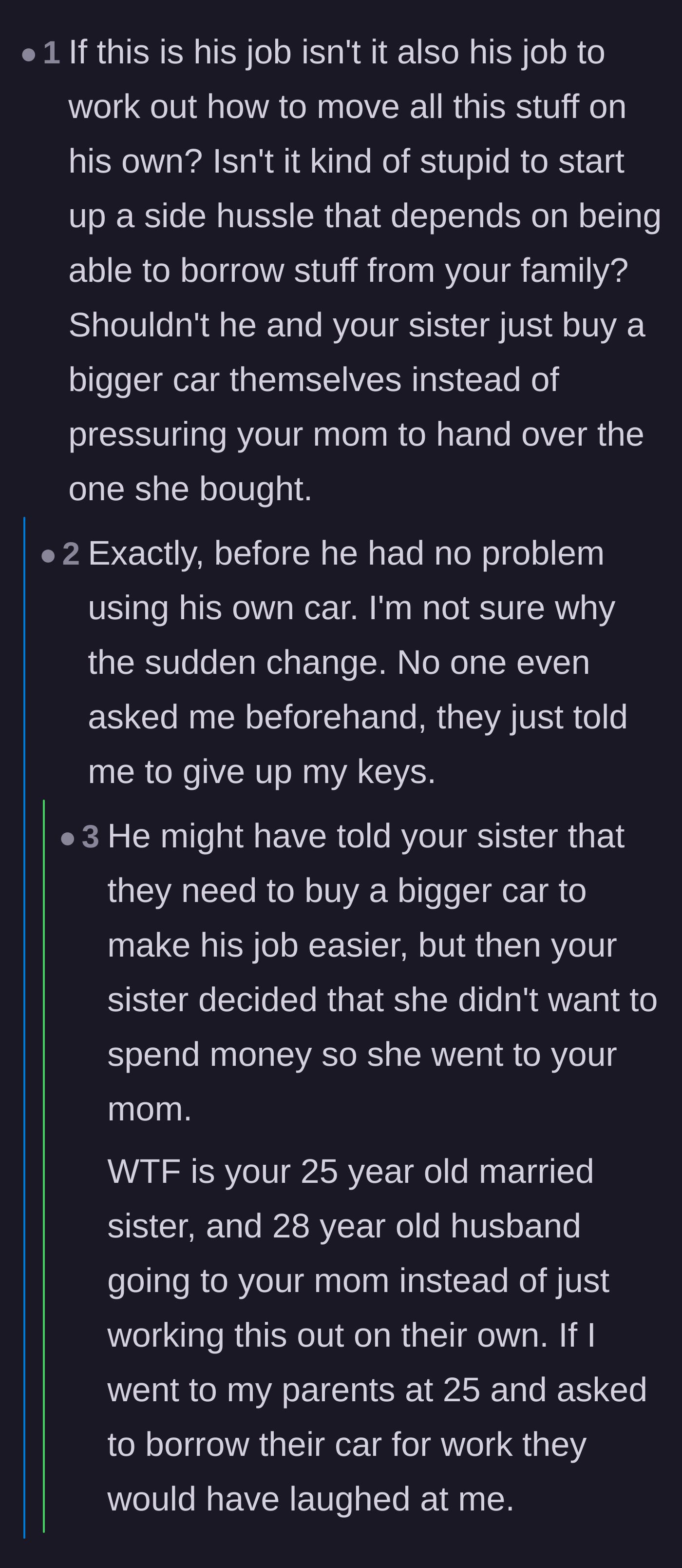 Comment thread 5 - A critical breakdown of the brother-in-law's flawed business model of relying on borrowed family cars.