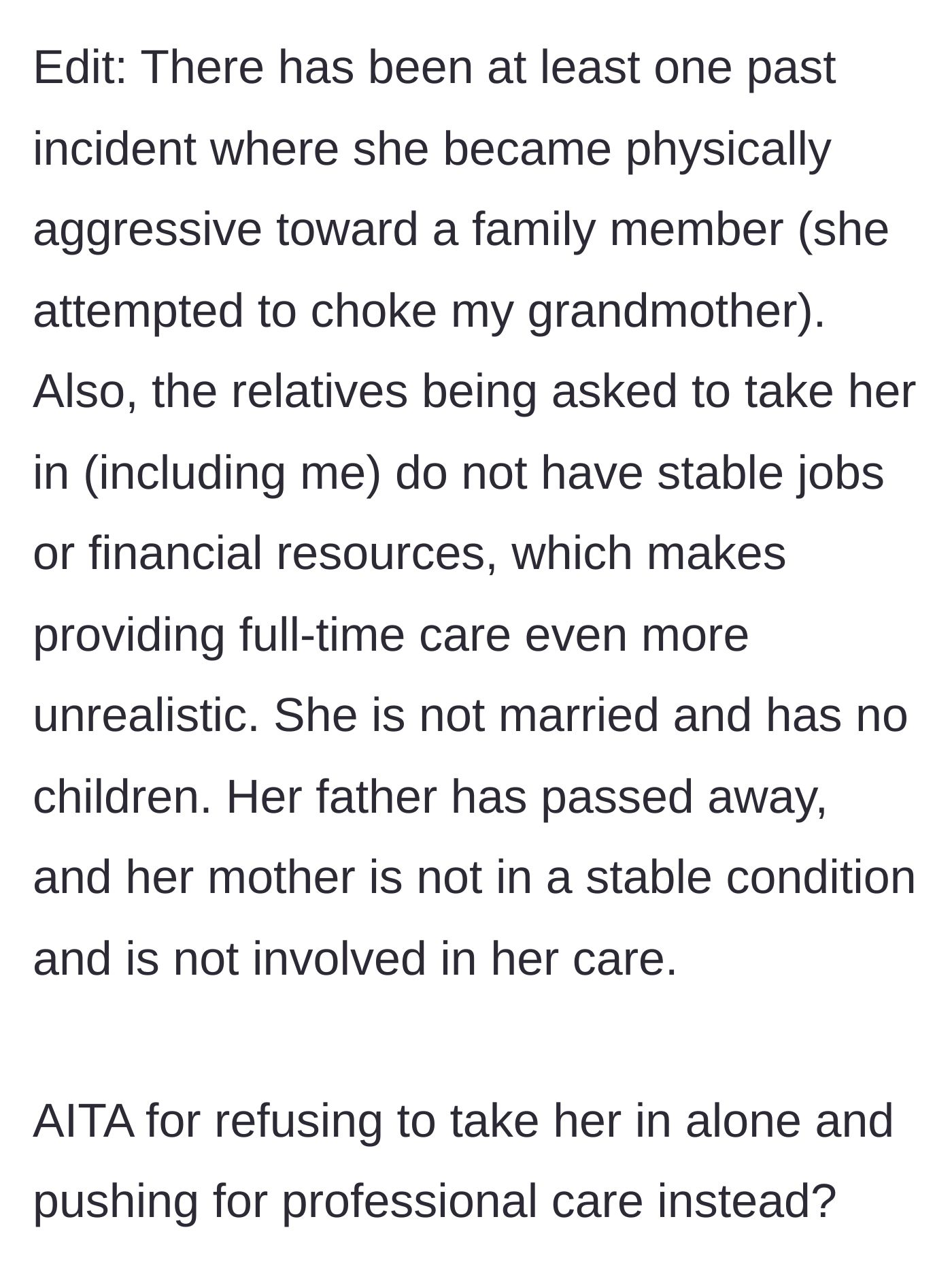Story part 3 - An update revealing the relative's history of violence, including choking a grandmother, and the guy's lack of financial resources.