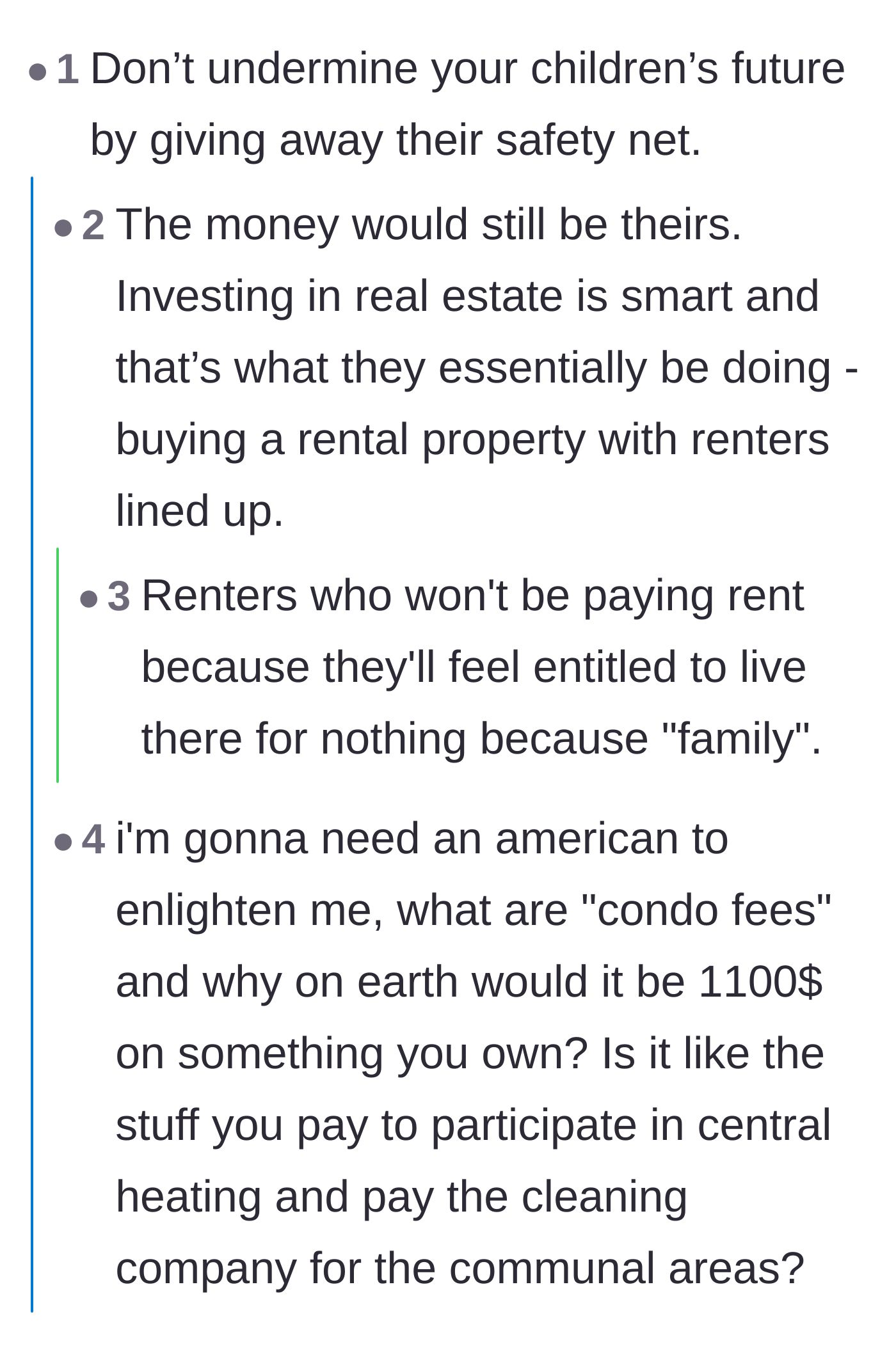 Comment thread 3 - Commenters breaking down the mechanics of real estate investments and explaining exorbitant condo fees to confused international readers.