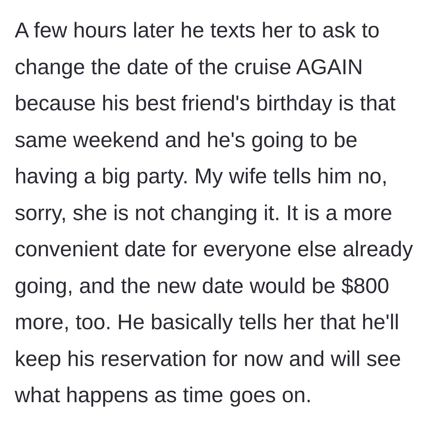 Story part 6 - Brother asks to change the date again for a friend's party and is firmly denied.