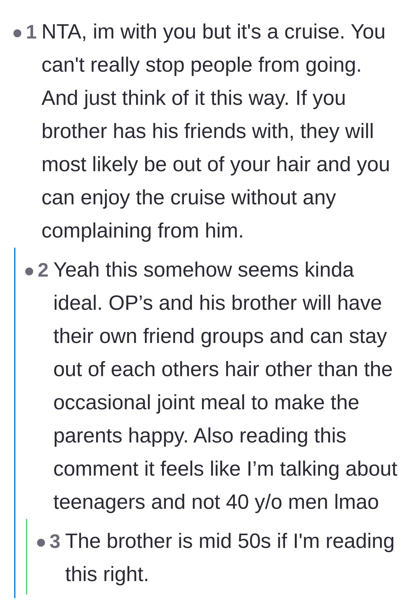 Comment thread 3 - Pointing out the silver lining that the brother will be distracted, and highlighting his actual age