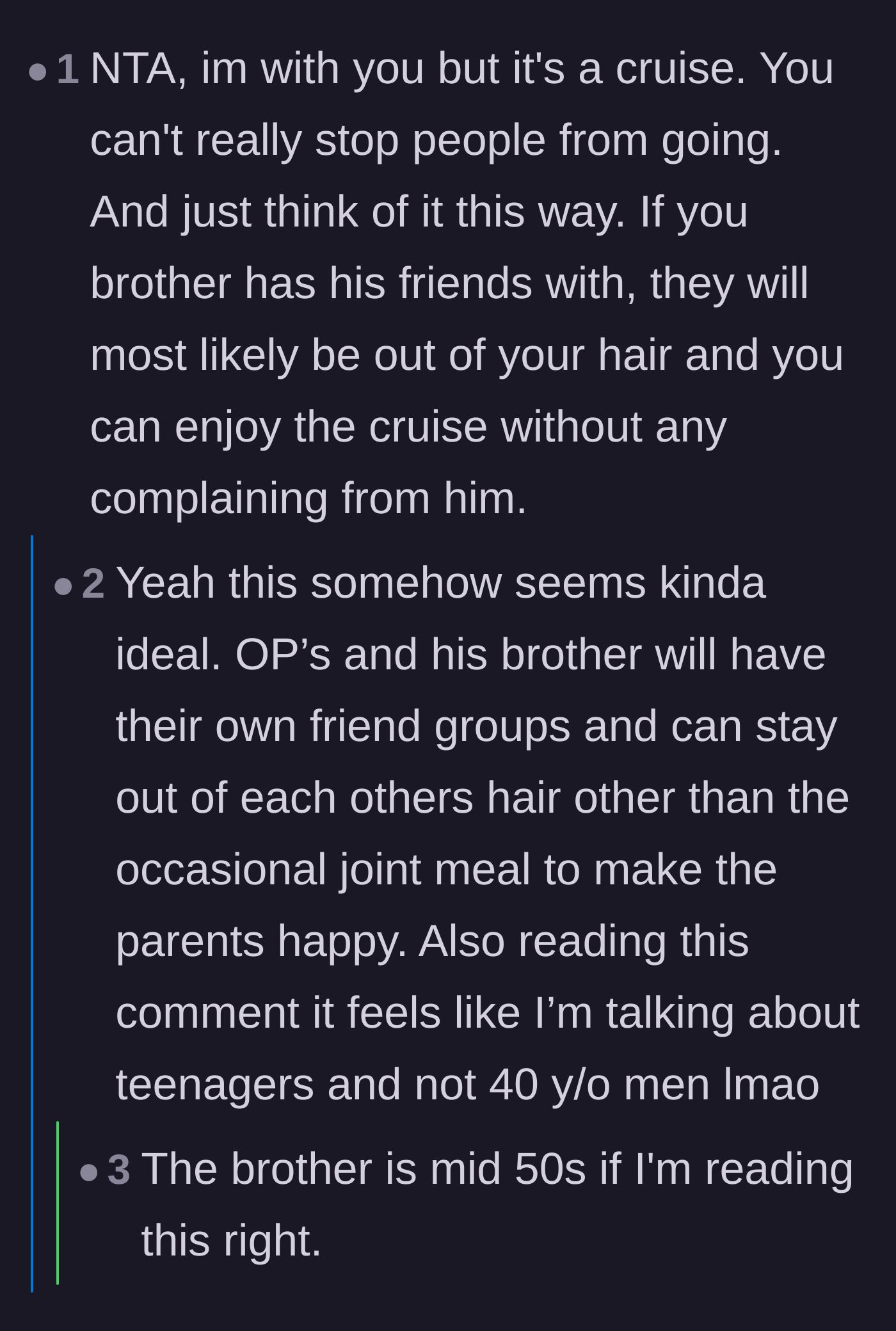 Comment thread 3 - Pointing out the silver lining that the brother will be distracted, and highlighting his actual age