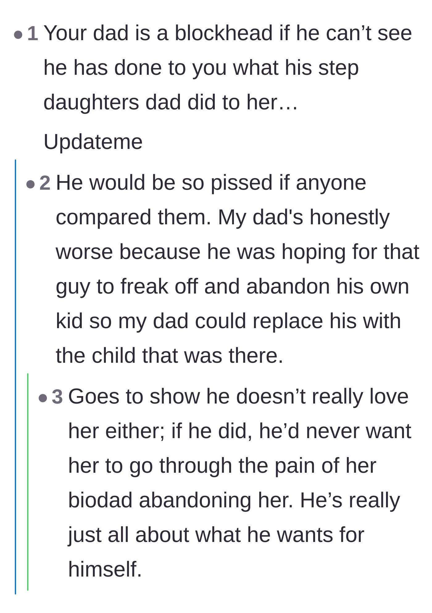 Comment thread 5 - Commentary analyzing how the father's selfishness proves he doesn't truly love his stepdaughter either.