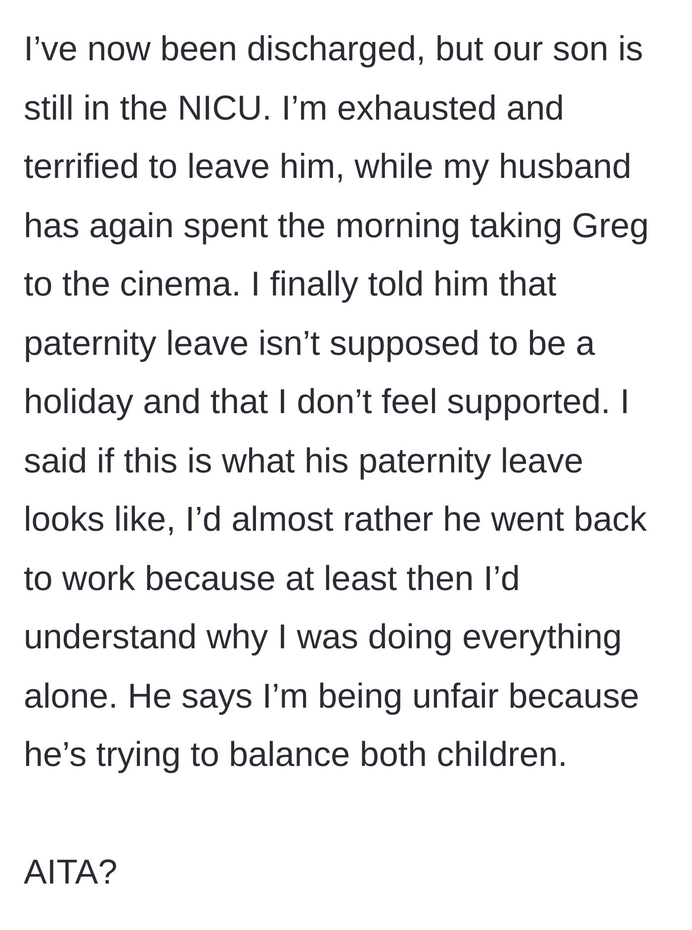 Story part 6 - The mother, exhausted and discharged, tells her husband his paternity leave feels like a holiday, prompting him to call her unfair.