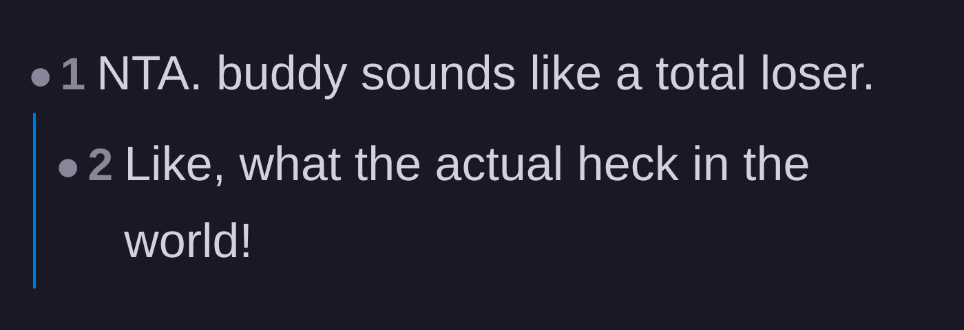 Comment thread 5 - A succinct, blunt assessment calling the husband a total loser for his behavior.