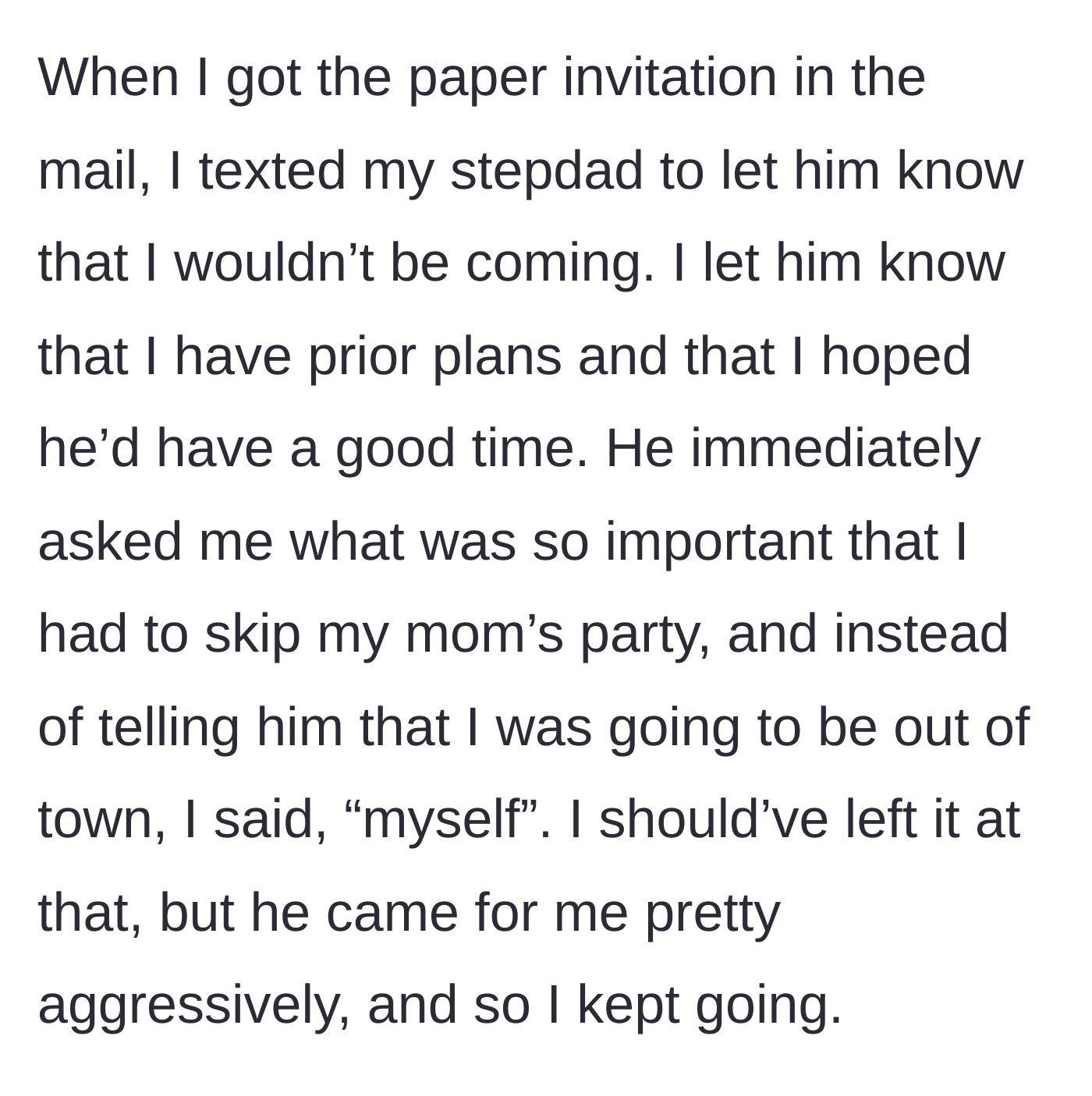 Story part 3 - The stepdad aggressively demands to know why the son won't attend, prompting the son to push back.