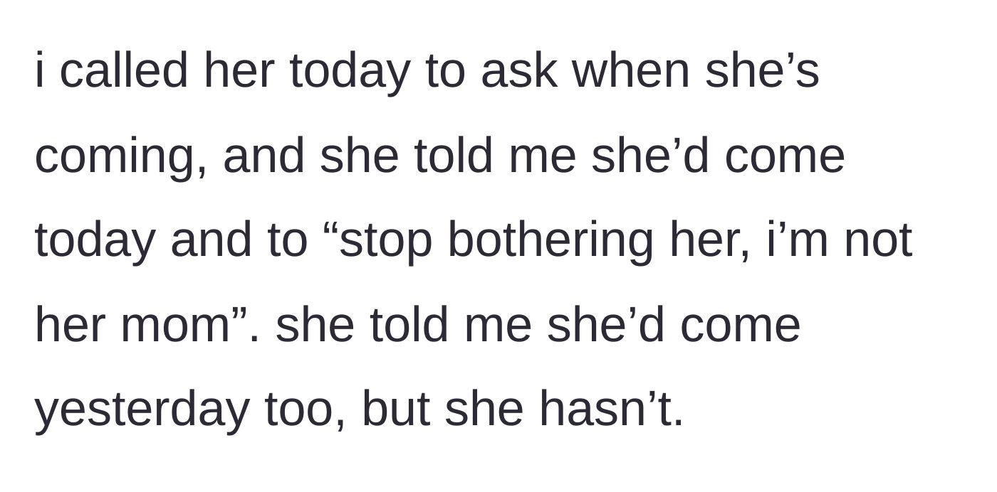 Story part 3 - The teen recounts calling her mother, who dismissed her and cruelly told her to stop acting like her mother.