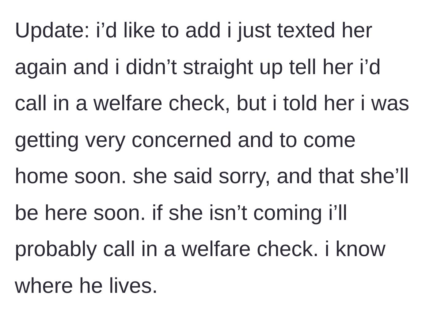 Story part 5 - The first update, where the teen gently warns her mother about calling in a welfare check, prompting a hollow apology.