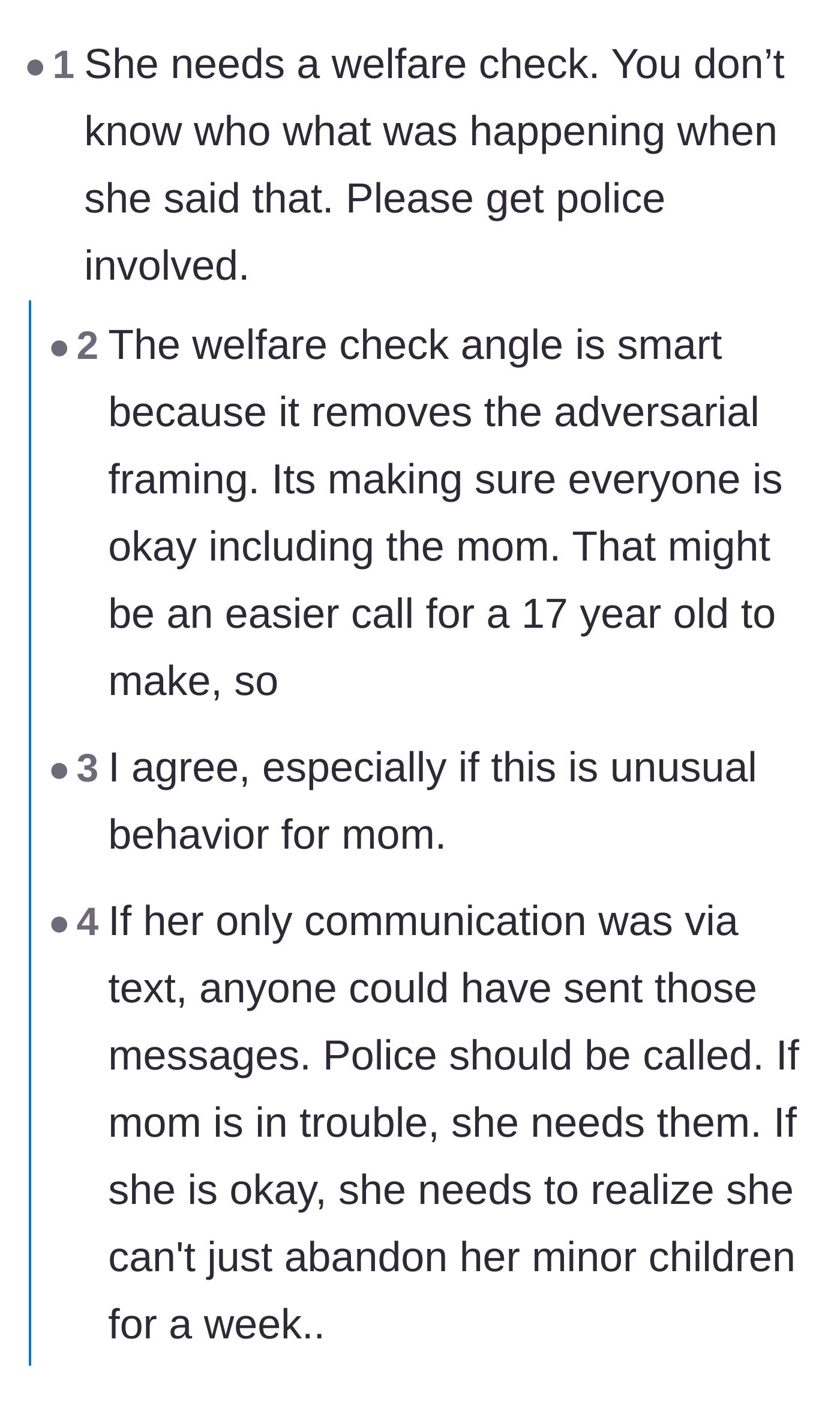 Comment thread 4 - Advice suggesting a welfare check as a safer, less confrontational way to involve authorities.