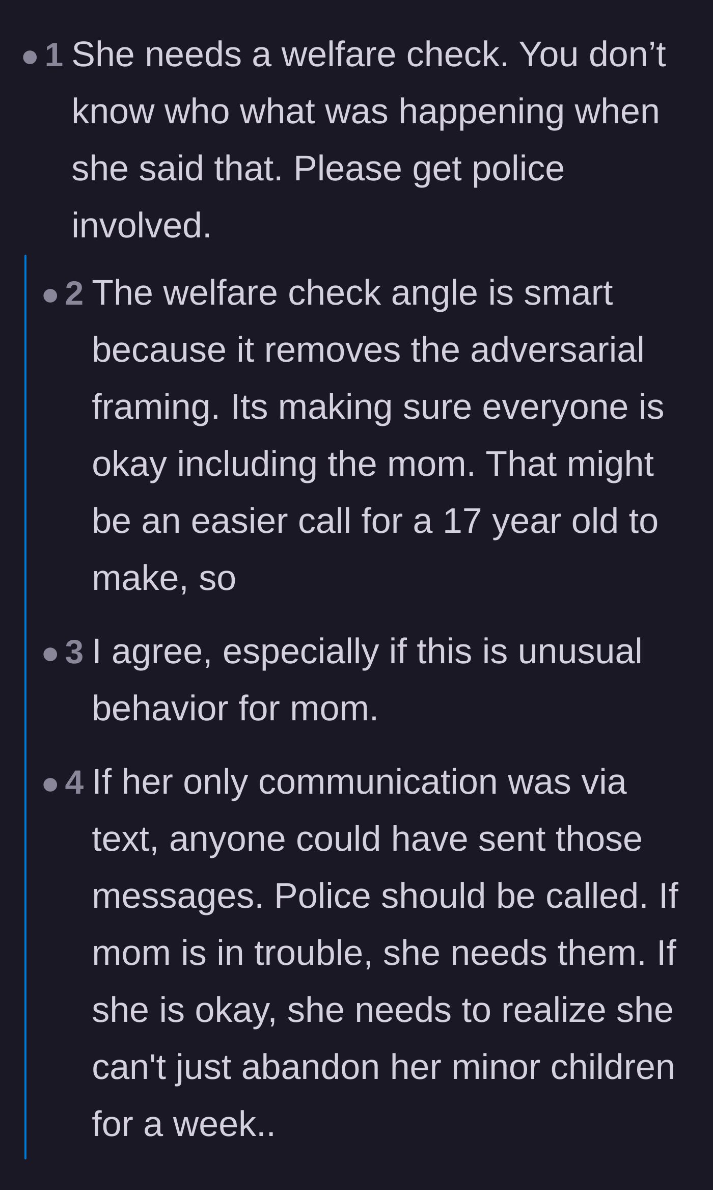 Comment thread 4 - Advice suggesting a welfare check as a safer, less confrontational way to involve authorities.