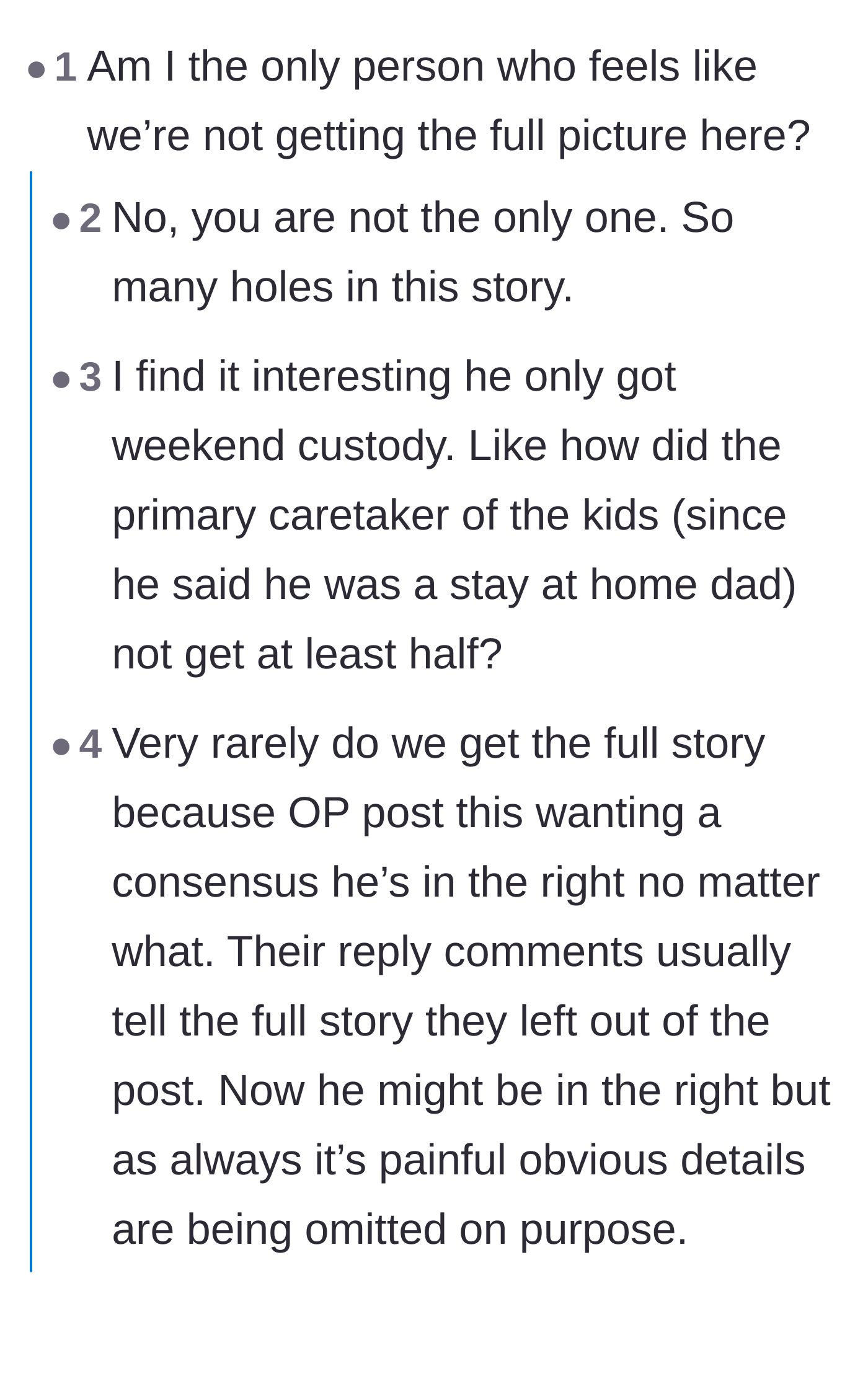 Comment thread 4 - Legal professionals and readers questioning the plot holes regarding how a stay-at-home father lost primary custody.