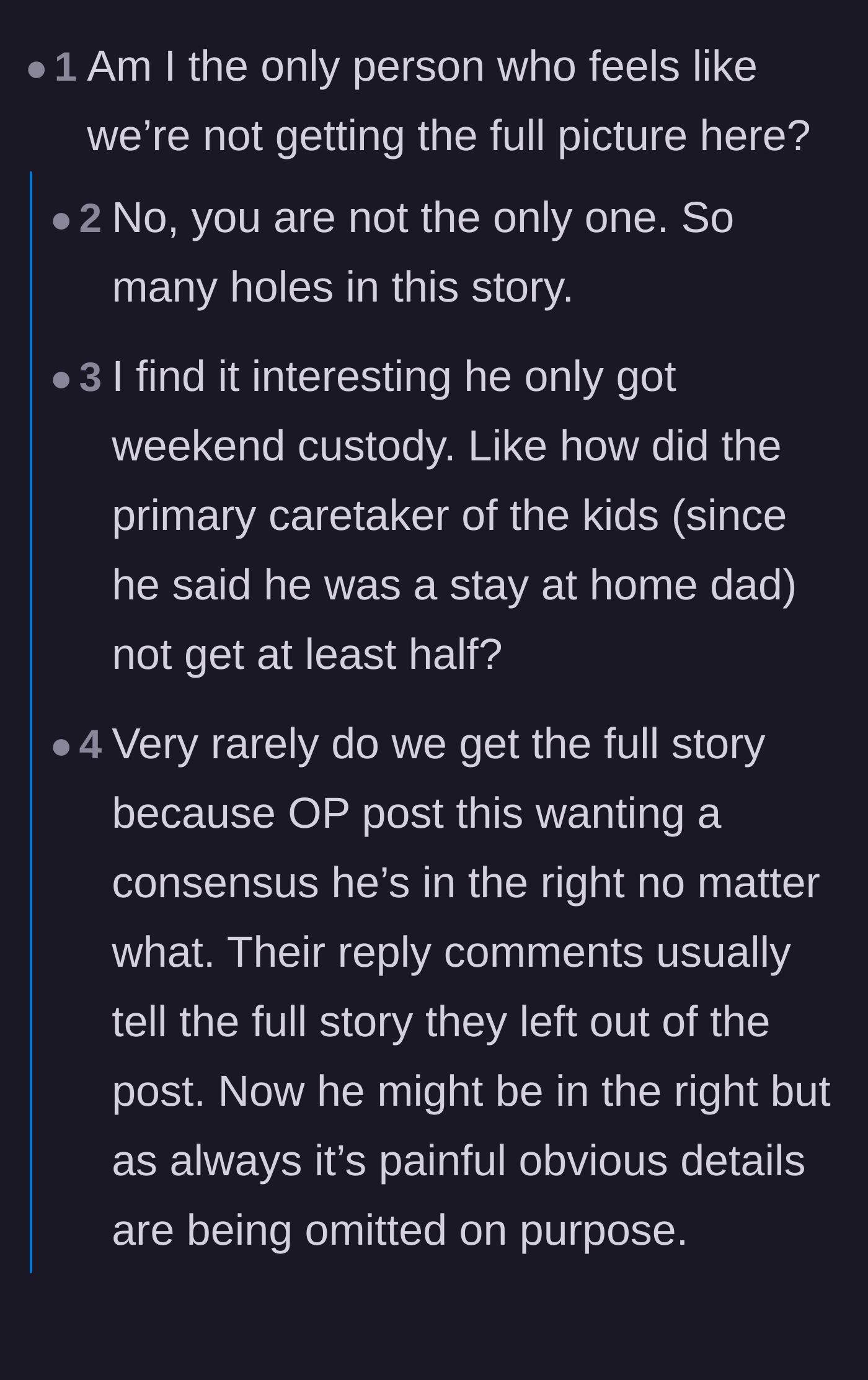 Comment thread 4 - Legal professionals and readers questioning the plot holes regarding how a stay-at-home father lost primary custody.