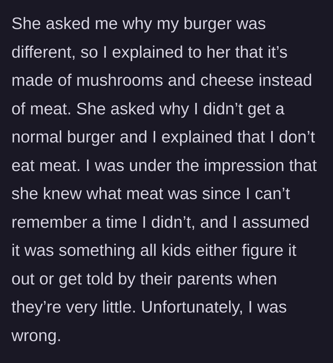 Story part 2 - A conversation where the narrator explains she doesn't eat meat.