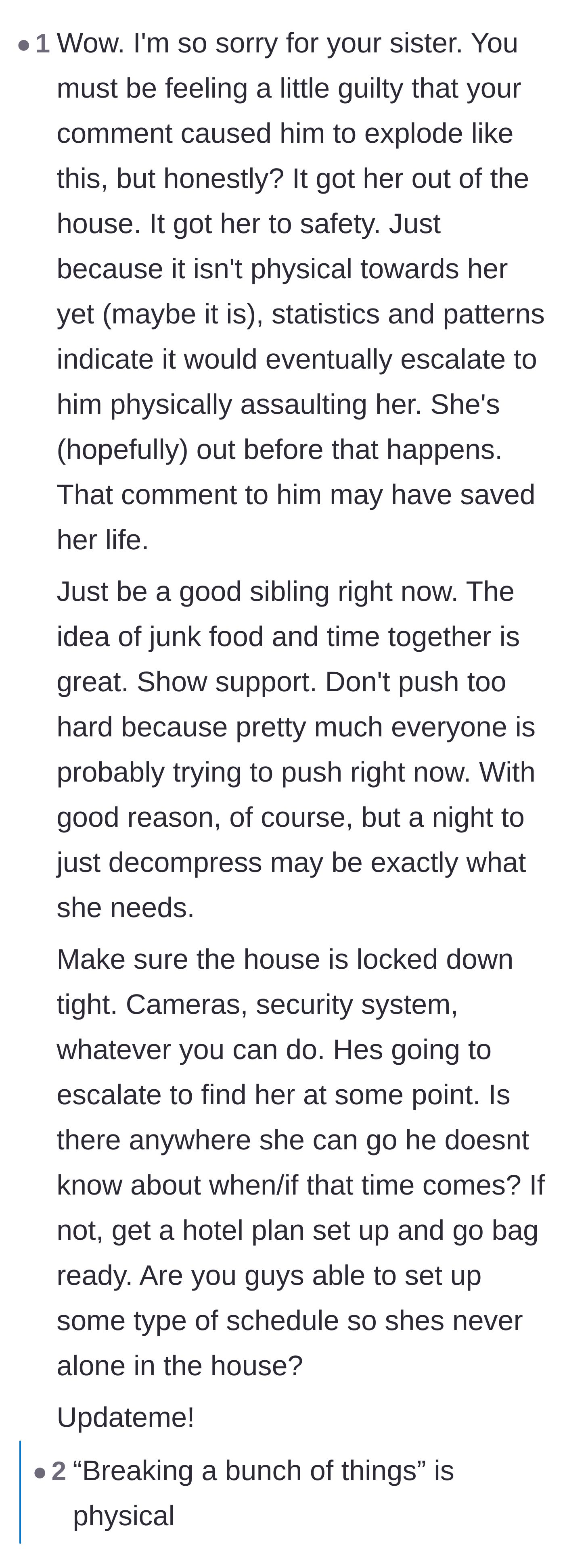 Comment thread 3 - Advice on not feeling guilty, setting up home security, and validating that breaking household objects is absolutely a form of physical violence.
