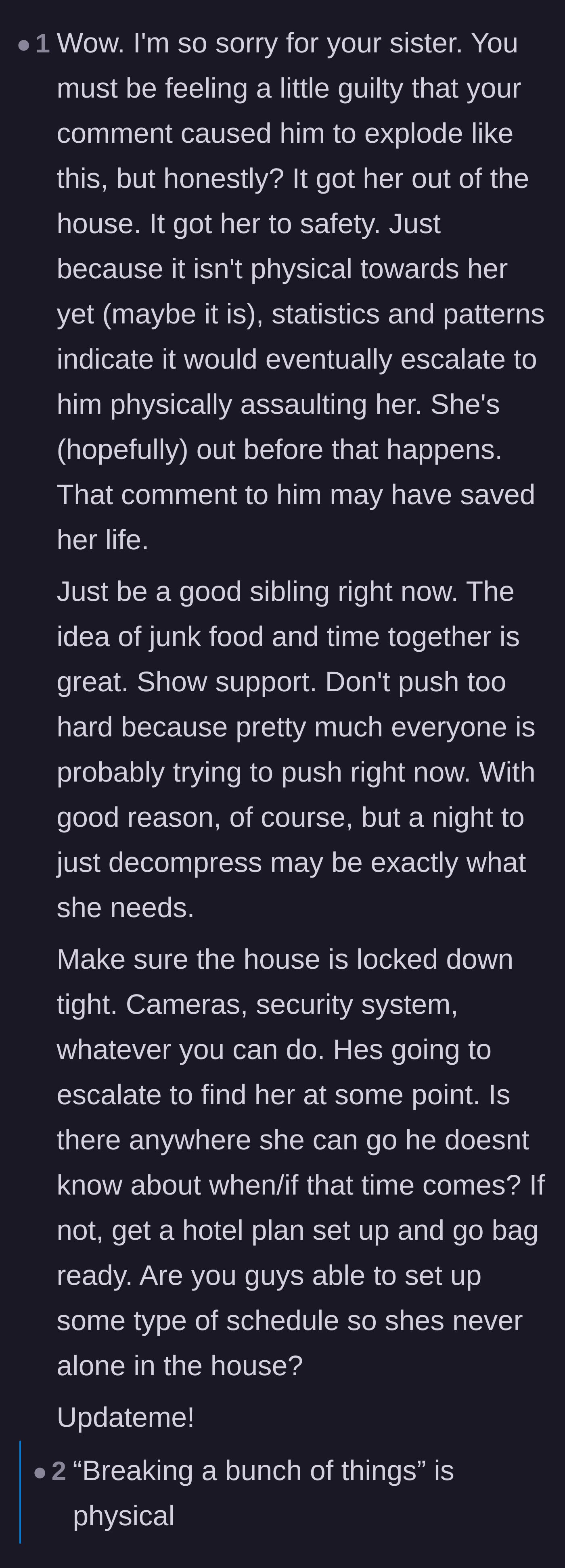Comment thread 3 - Advice on not feeling guilty, setting up home security, and validating that breaking household objects is absolutely a form of physical violence.