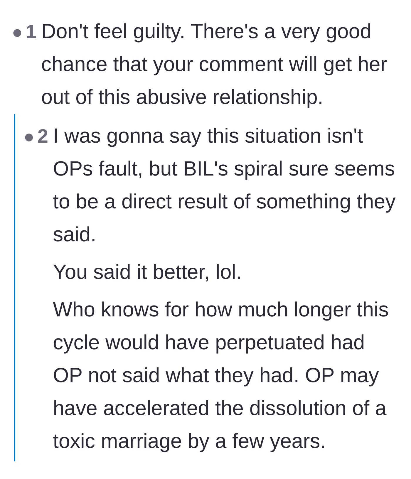 Comment thread 4 - Reassurance that the author shouldn't feel guilty because her clapback likely accelerated the end of a toxic marriage.