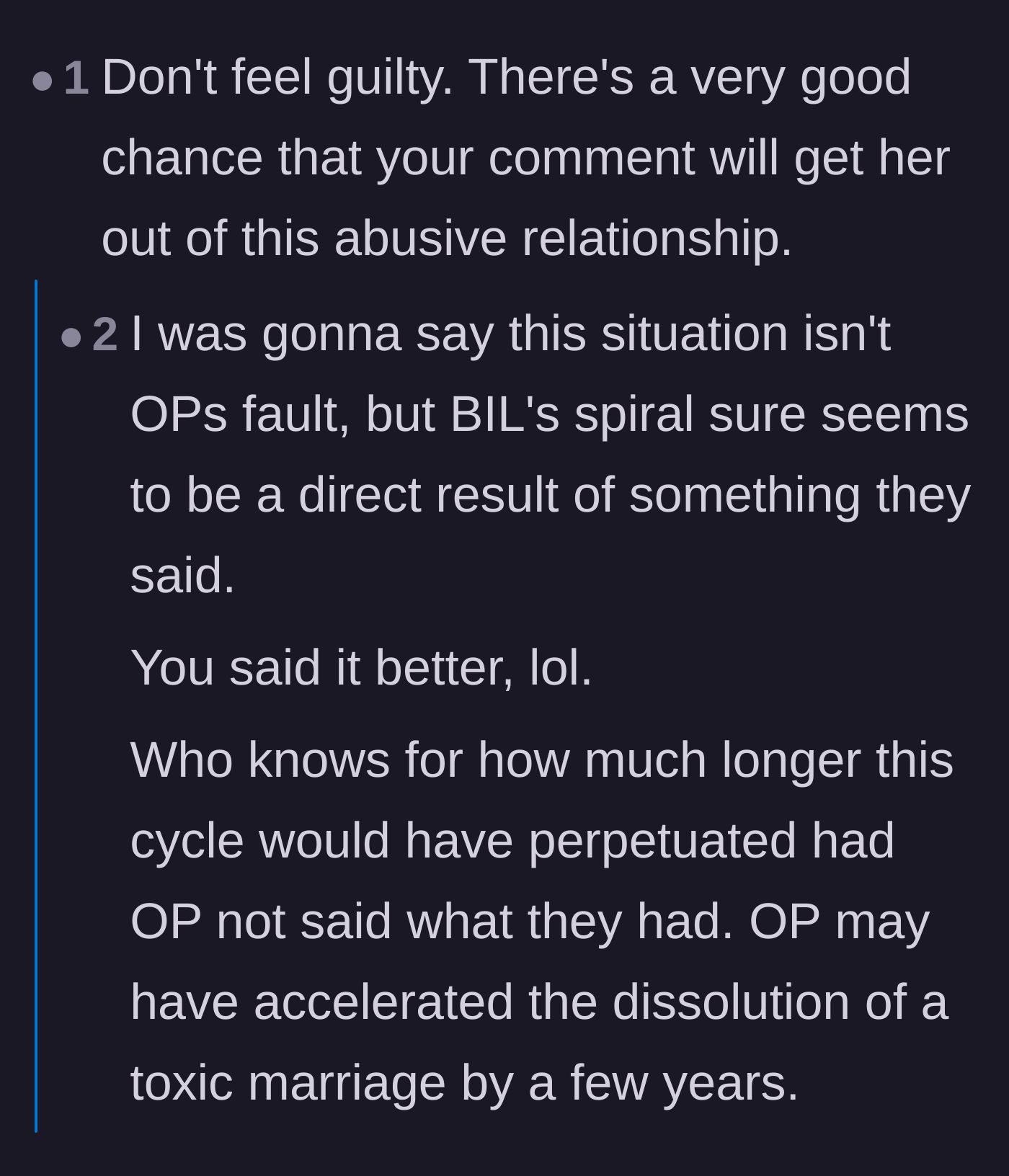 Comment thread 4 - Reassurance that the author shouldn't feel guilty because her clapback likely accelerated the end of a toxic marriage.