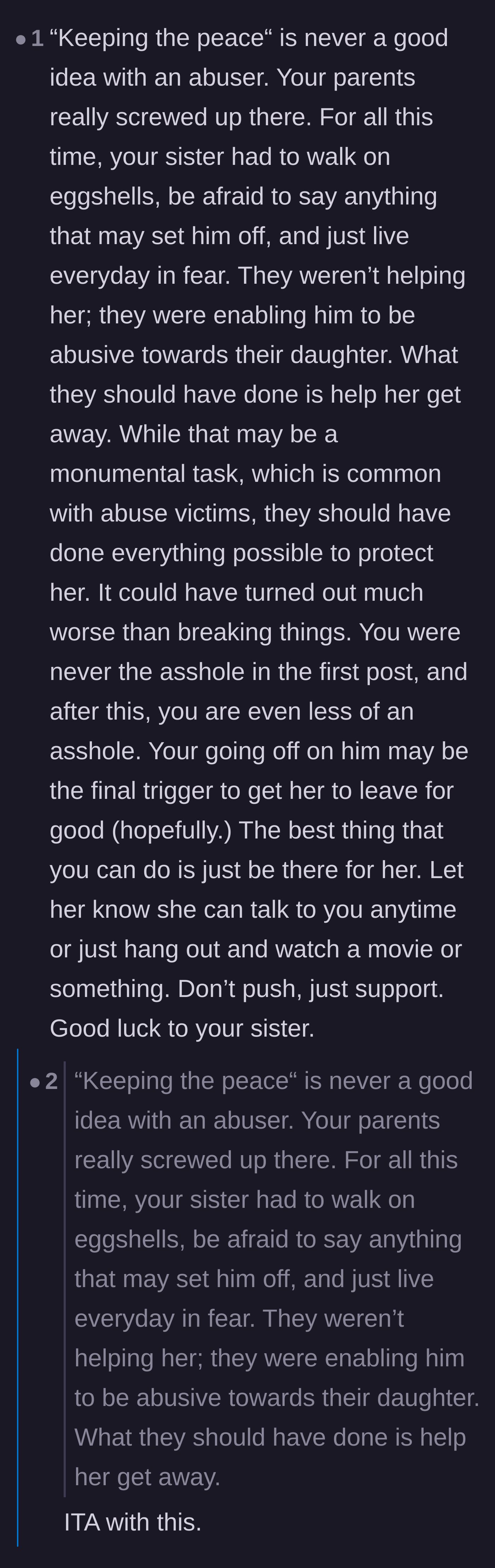 Comment thread 5 - A harsh but true critique of the parents for enabling the abuser in the name of keeping the peace.