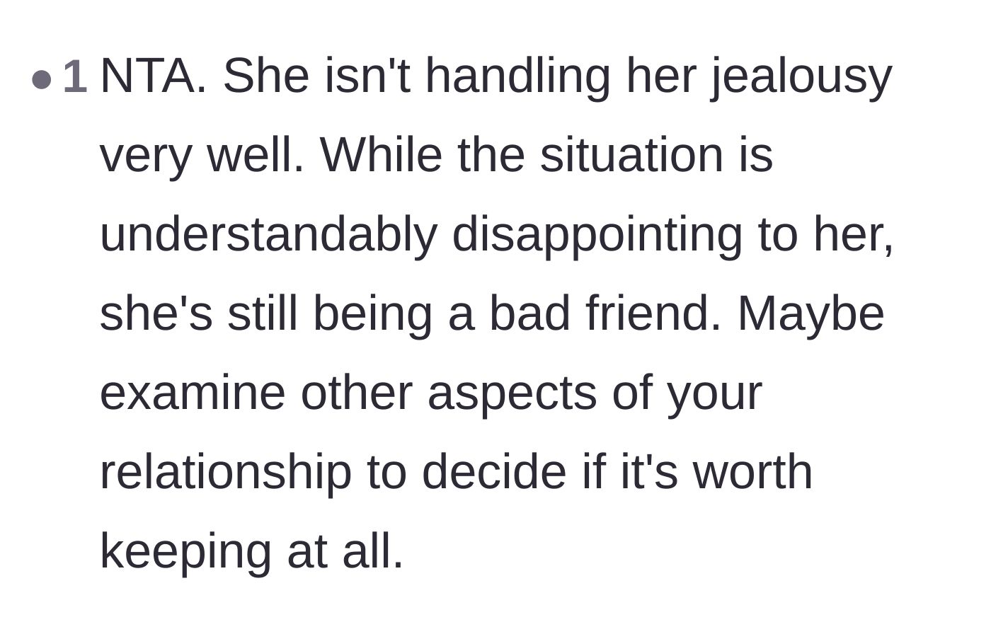 Comment thread 5 - Advising the main character to reevaluate the entire friendship due to the poor handling of this disappointment.