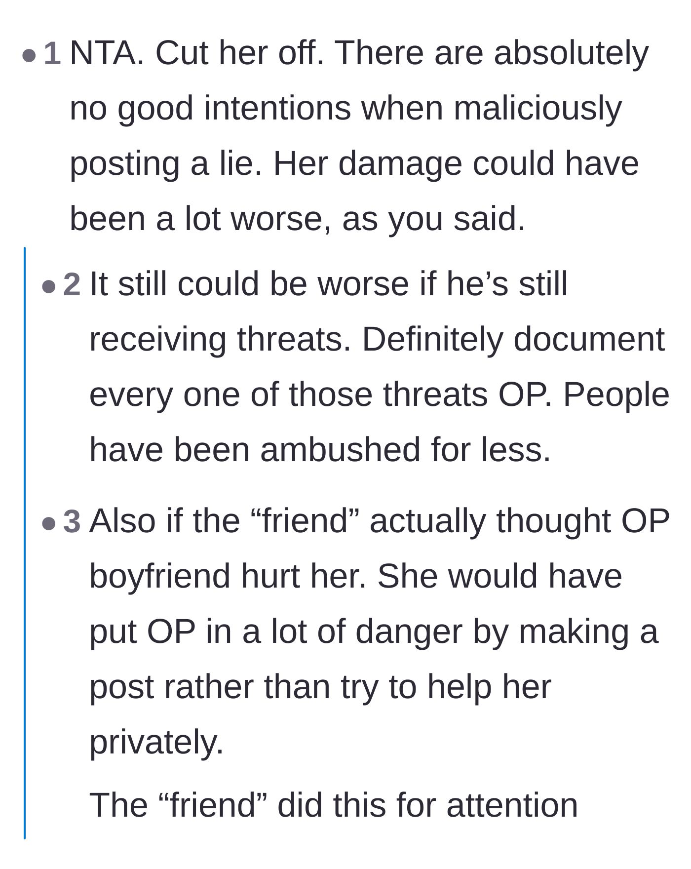 Comment thread 2 - Commenters agree the friend was acting purely for attention and advise documenting all the threats the boyfriend received.
