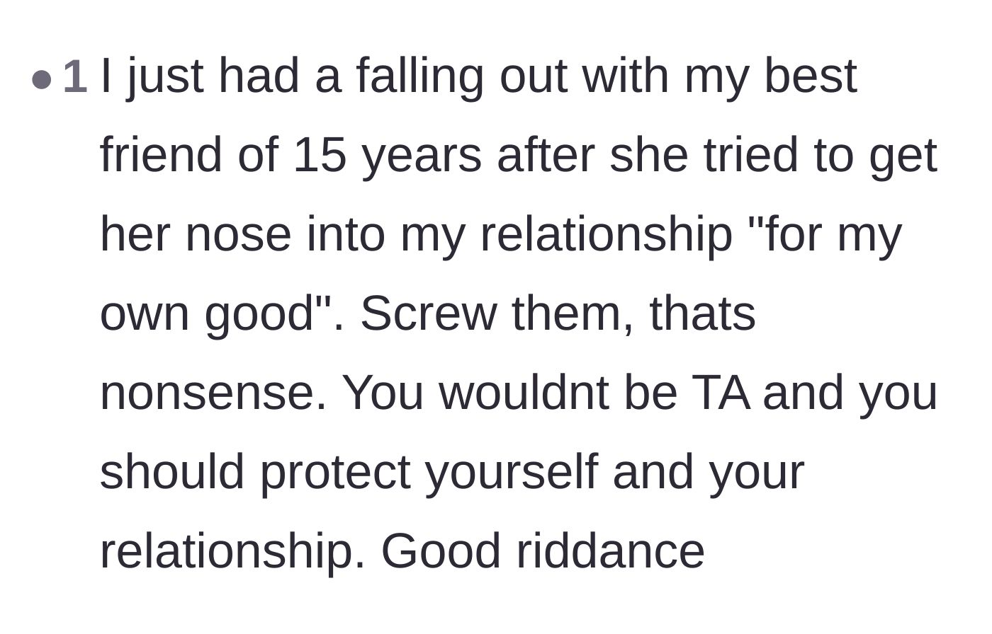 Comment thread 5 - A user shares a personal story of ending a 15-year friendship over similar relationship meddling.