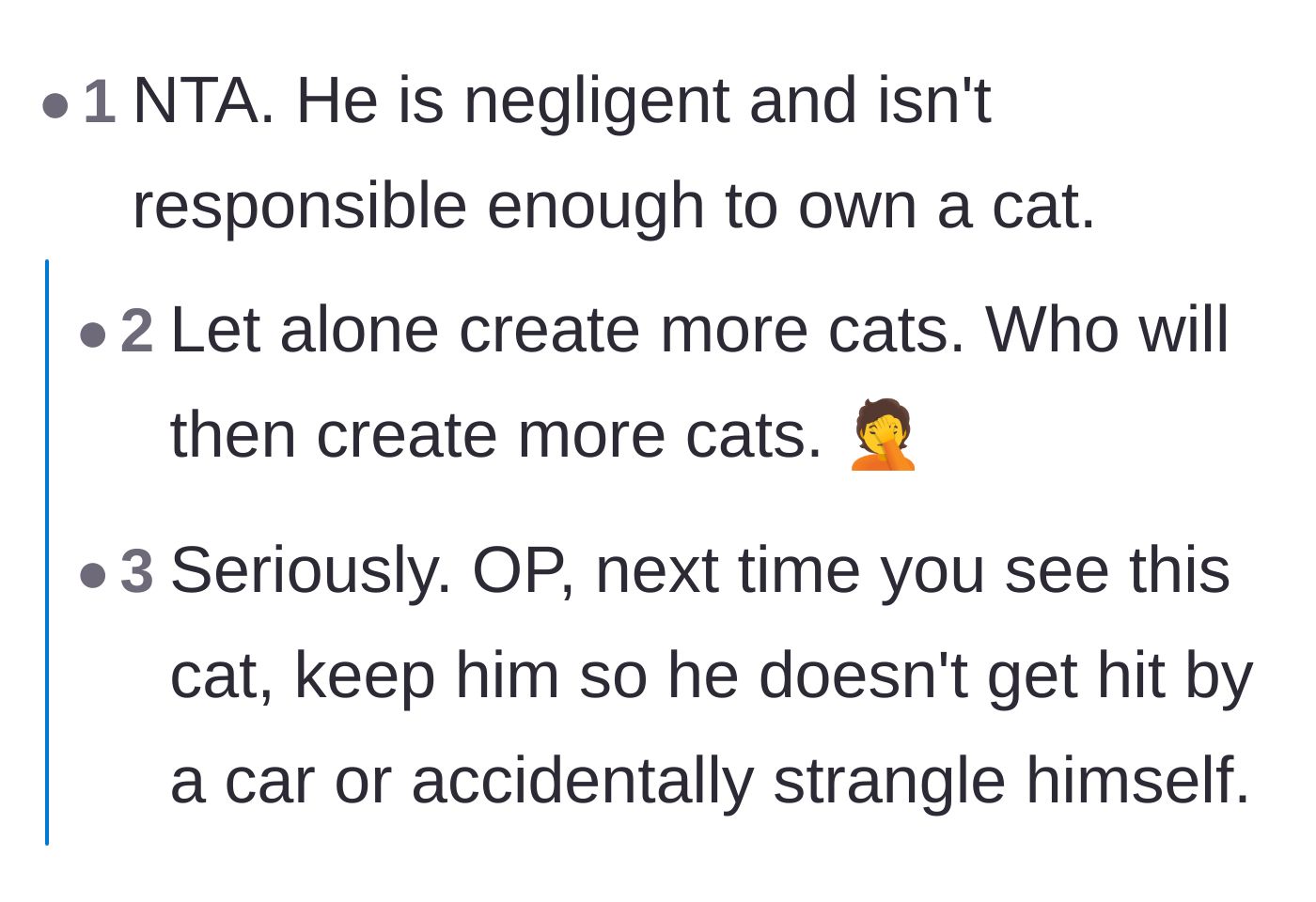 Comment thread 6 - Comments stating the neighbor is too negligent to own a cat and advising the original poster to keep the cat next time.