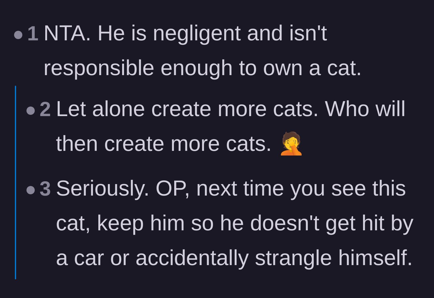 Comment thread 6 - Comments stating the neighbor is too negligent to own a cat and advising the original poster to keep the cat next time.