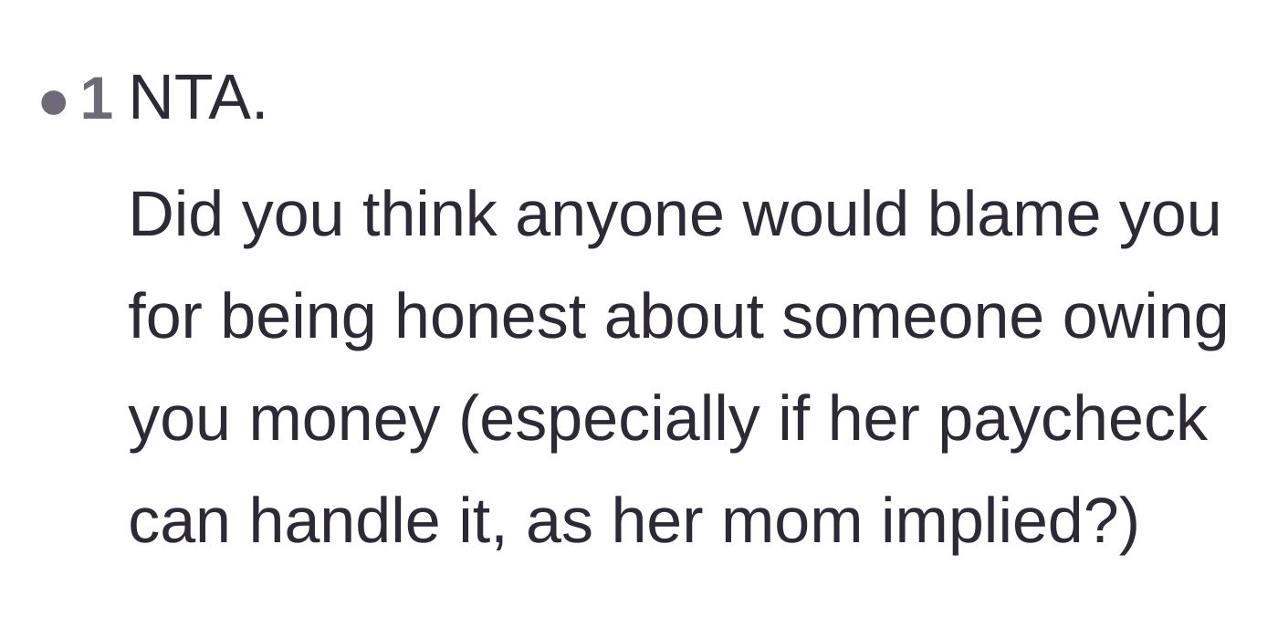 Comment thread 5 - Reassurance that nobody blames the narrator for being honest about being owed a massive debt.
