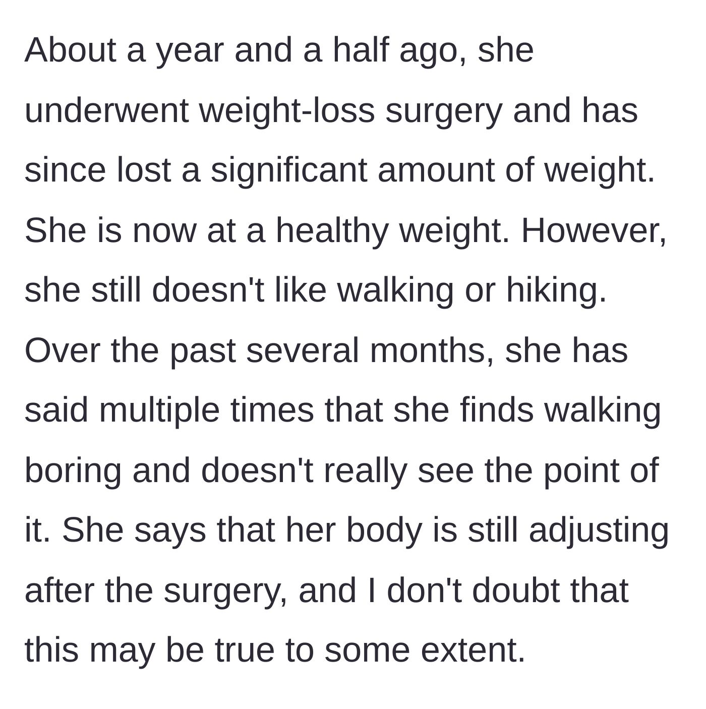 Story part 2 - A healthy young woman waving her hand dismissively at the idea of taking a walk because it's boring.