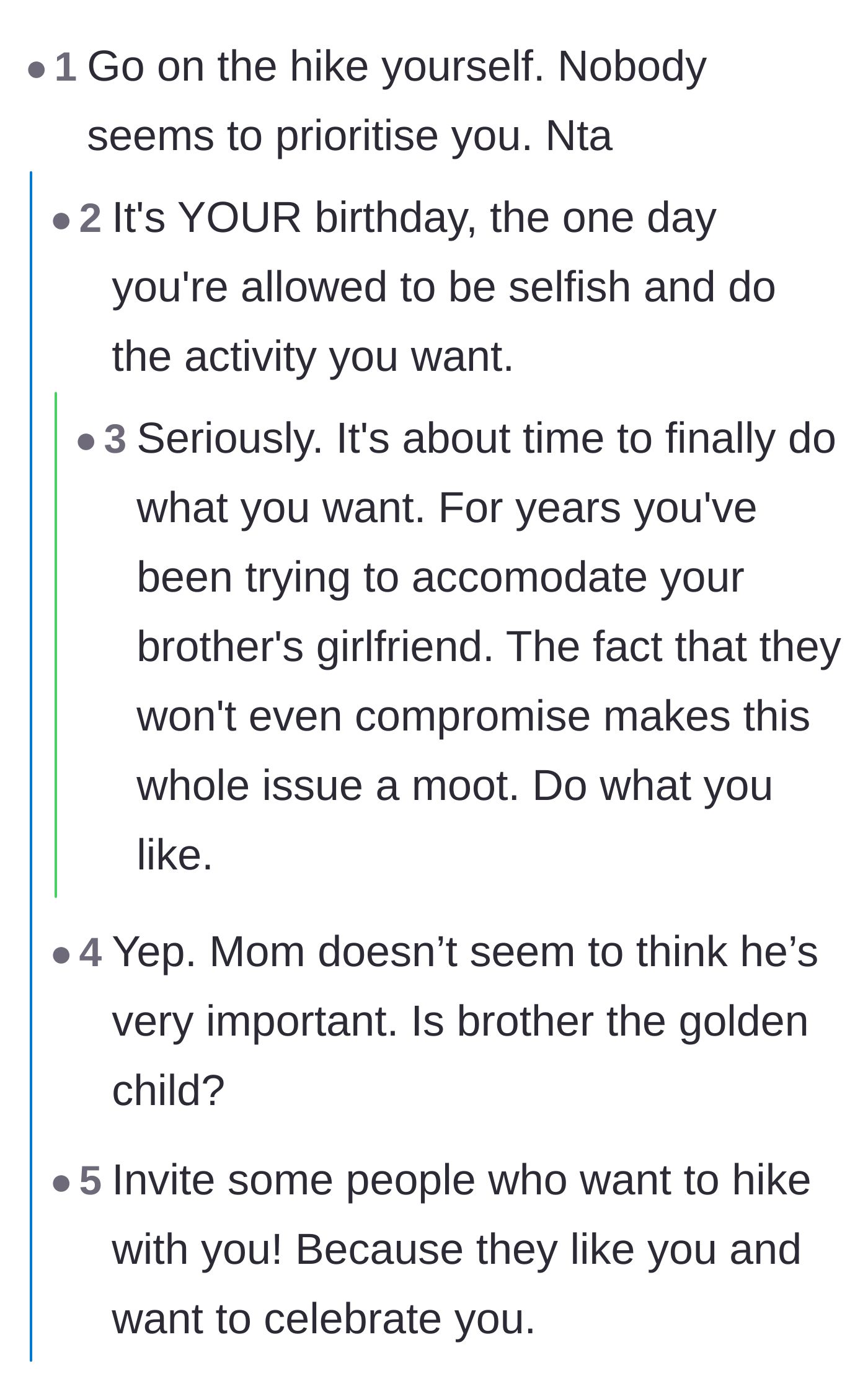 Comment thread 1 - Commenters telling the birthday boy to ditch the family and go on the hike by himself or with his friends.