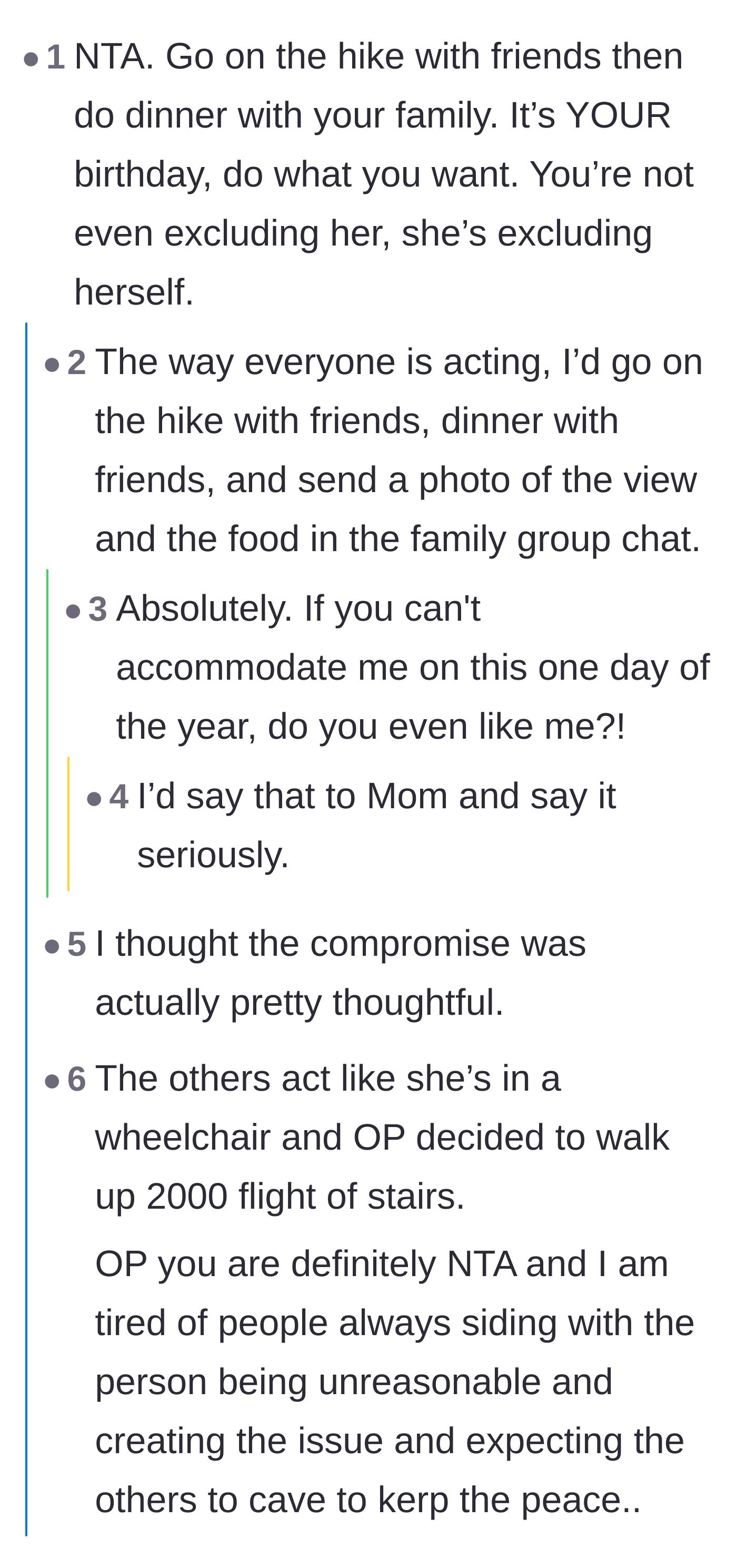 Comment thread 2 - A thread suggesting he hike with friends and send gorgeous photos to the angry family group chat.