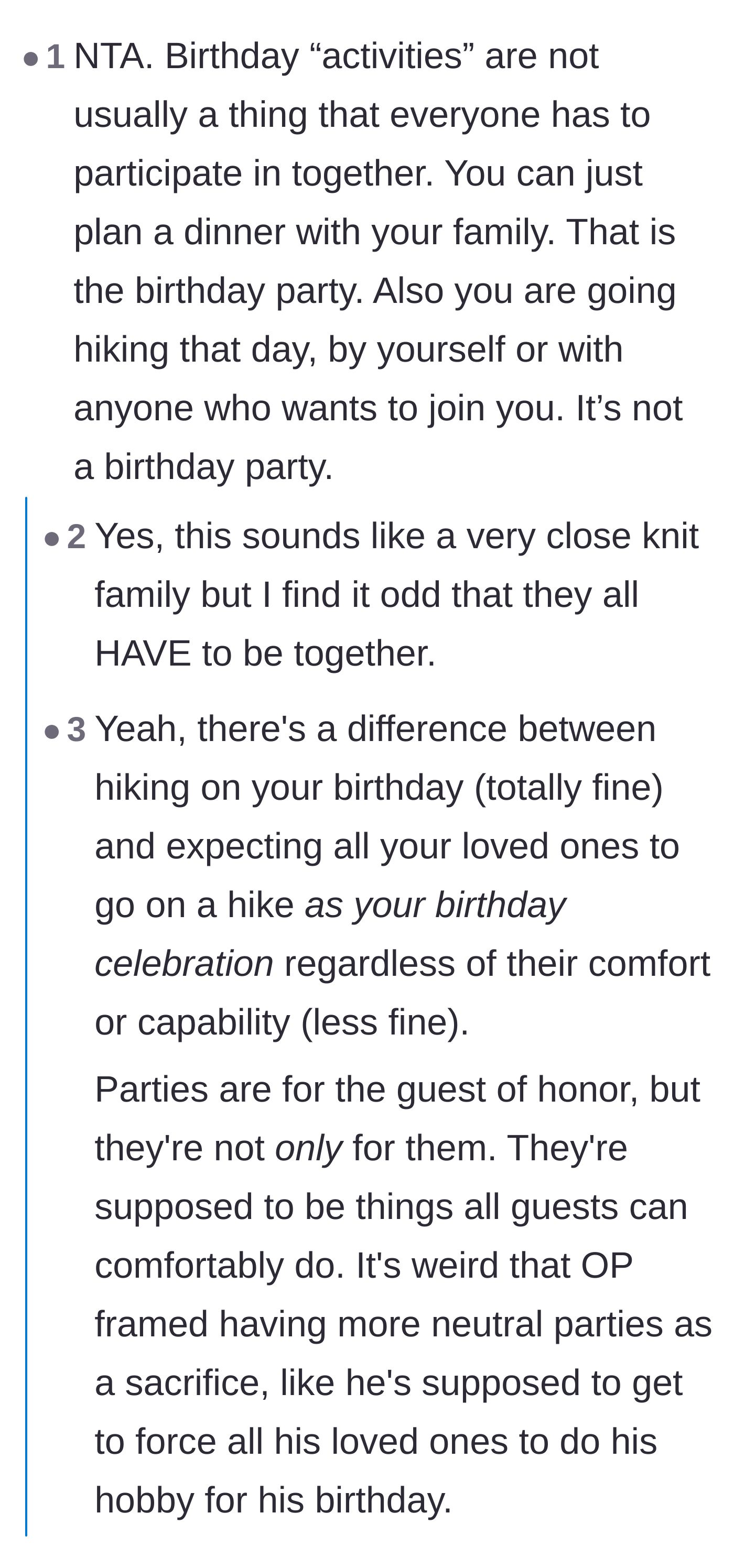 Comment thread 5 - Commenters questioning why a family of grown adults feels obligated to do every single birthday activity together.