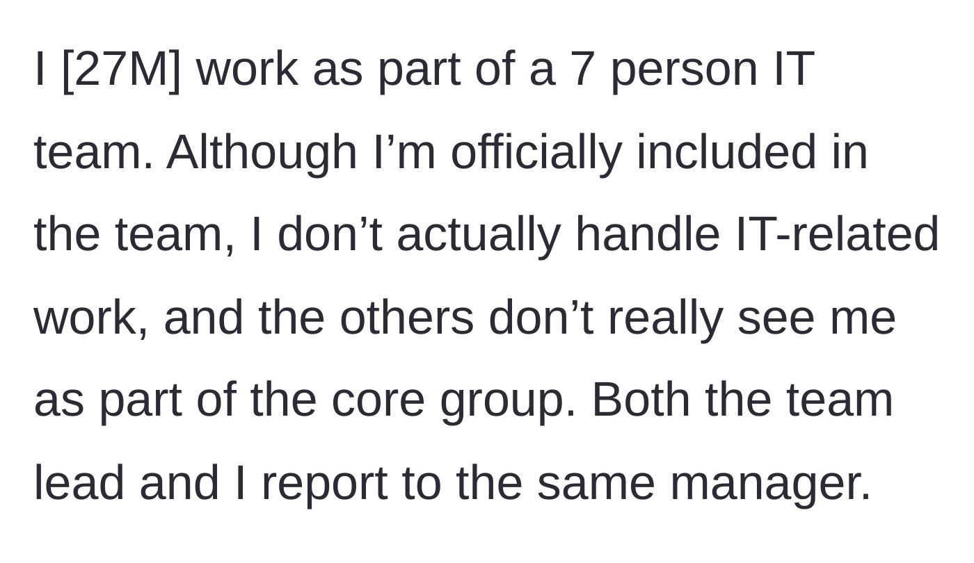 Story part 1 - A 27-year-old male IT worker explains his peripheral role in a seven-person team.