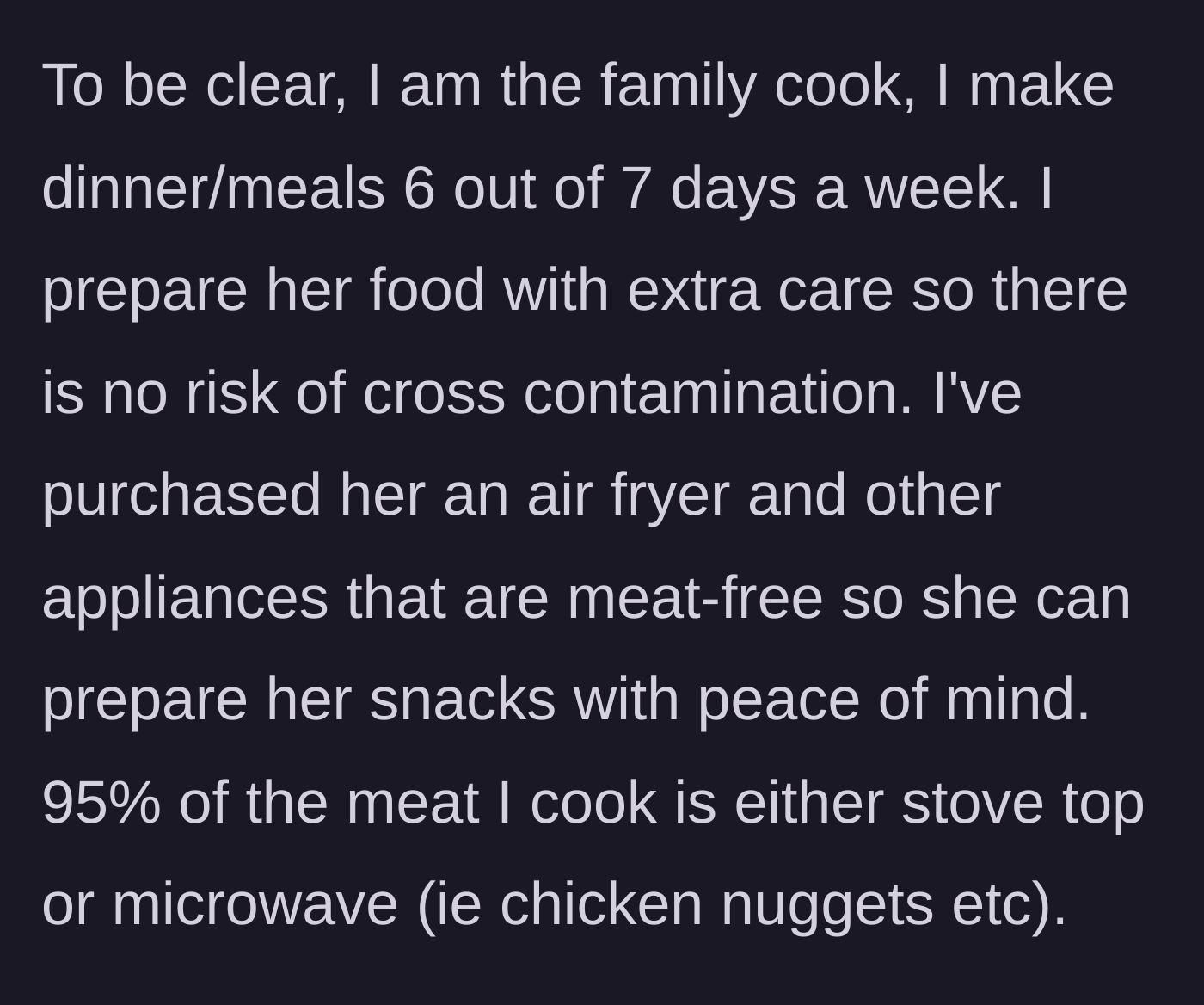 Story part 2 - A breakdown of the main character's extensive efforts to cook safely and separately for their vegetarian wife.