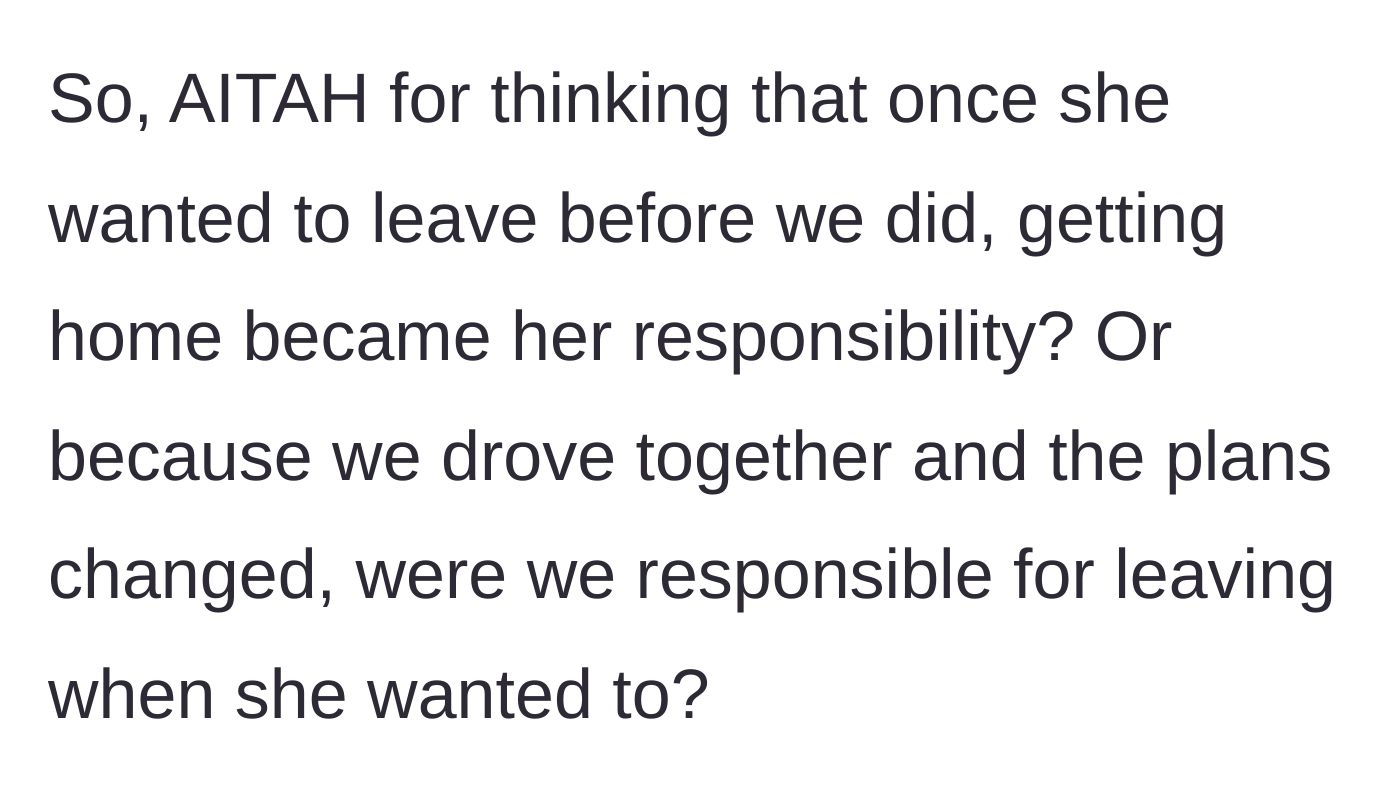 Story part 10 - The narrator asking if they were wrong for making the friend responsible for her own ride home.
