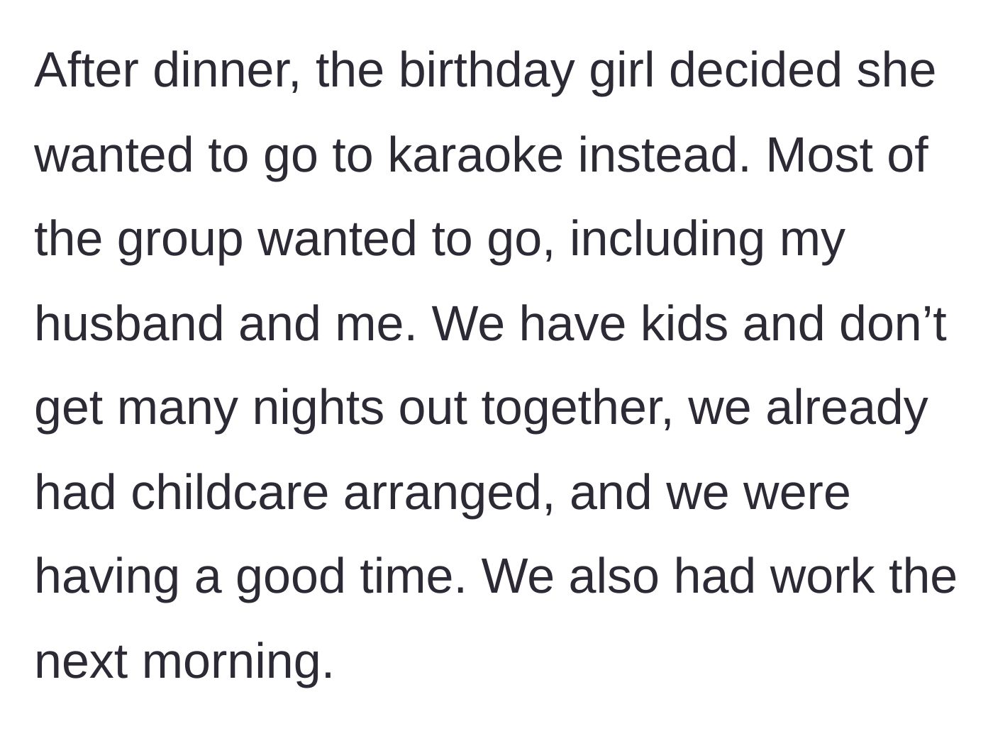 Story part 3 - The group changing plans to sing karaoke instead of heading home, while the parents celebrate their kid-free night.