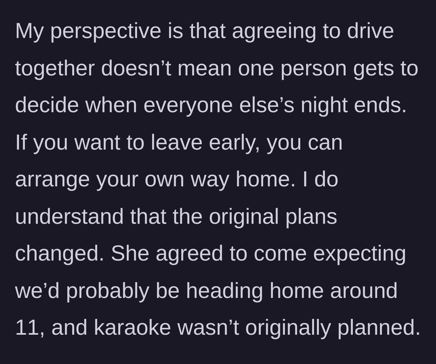 Story part 8 - The narrator explaining that grown adults should arrange their own rides if they want to leave early.