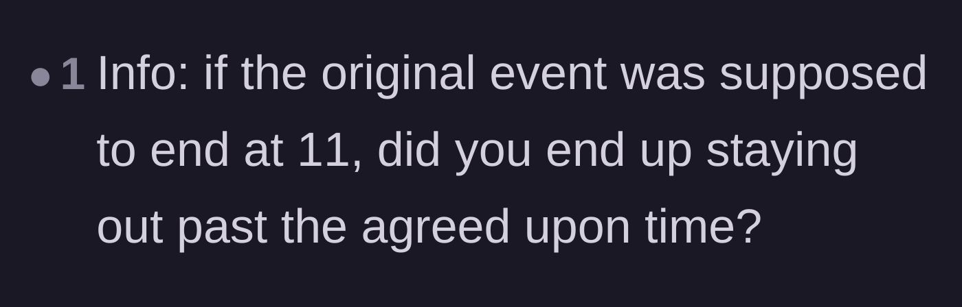 Comment thread 3 - A user asking for clarification on whether the group actually stayed out later than the originally planned curfew