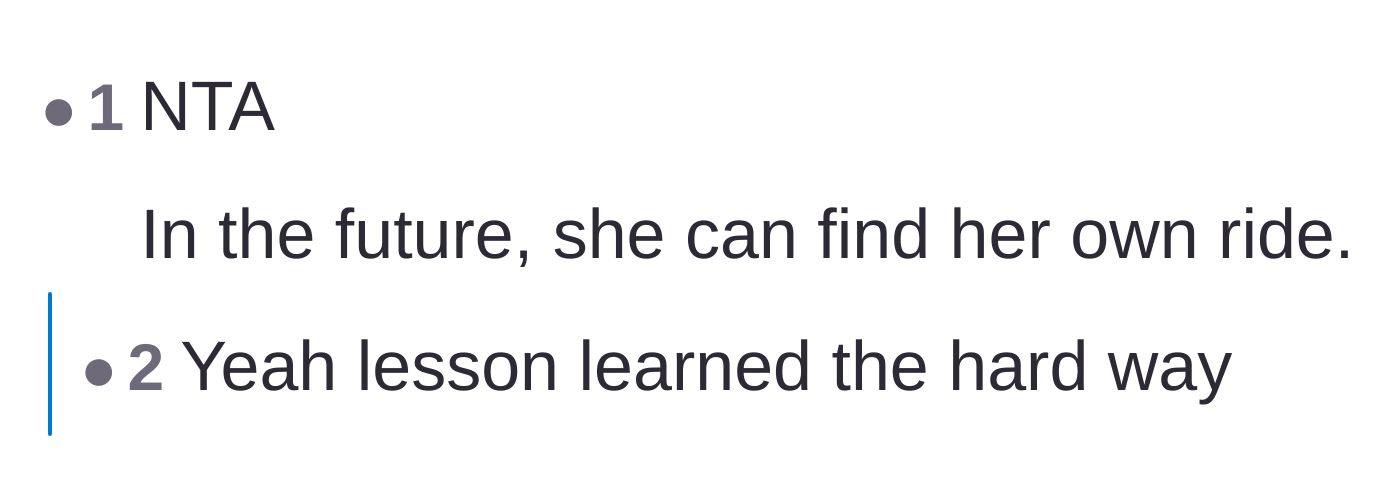 Comment thread 6 - A straightforward verdict telling the driver to make the friend arrange her own transportation next time