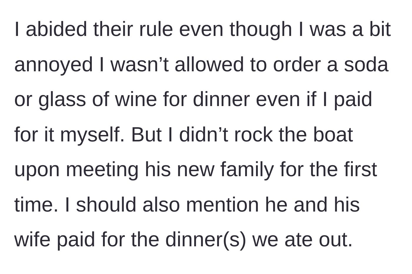 Story part 4 - The author explains she followed the rule to keep the peace during her first meeting with the new family, noting the parents paid for the meal.