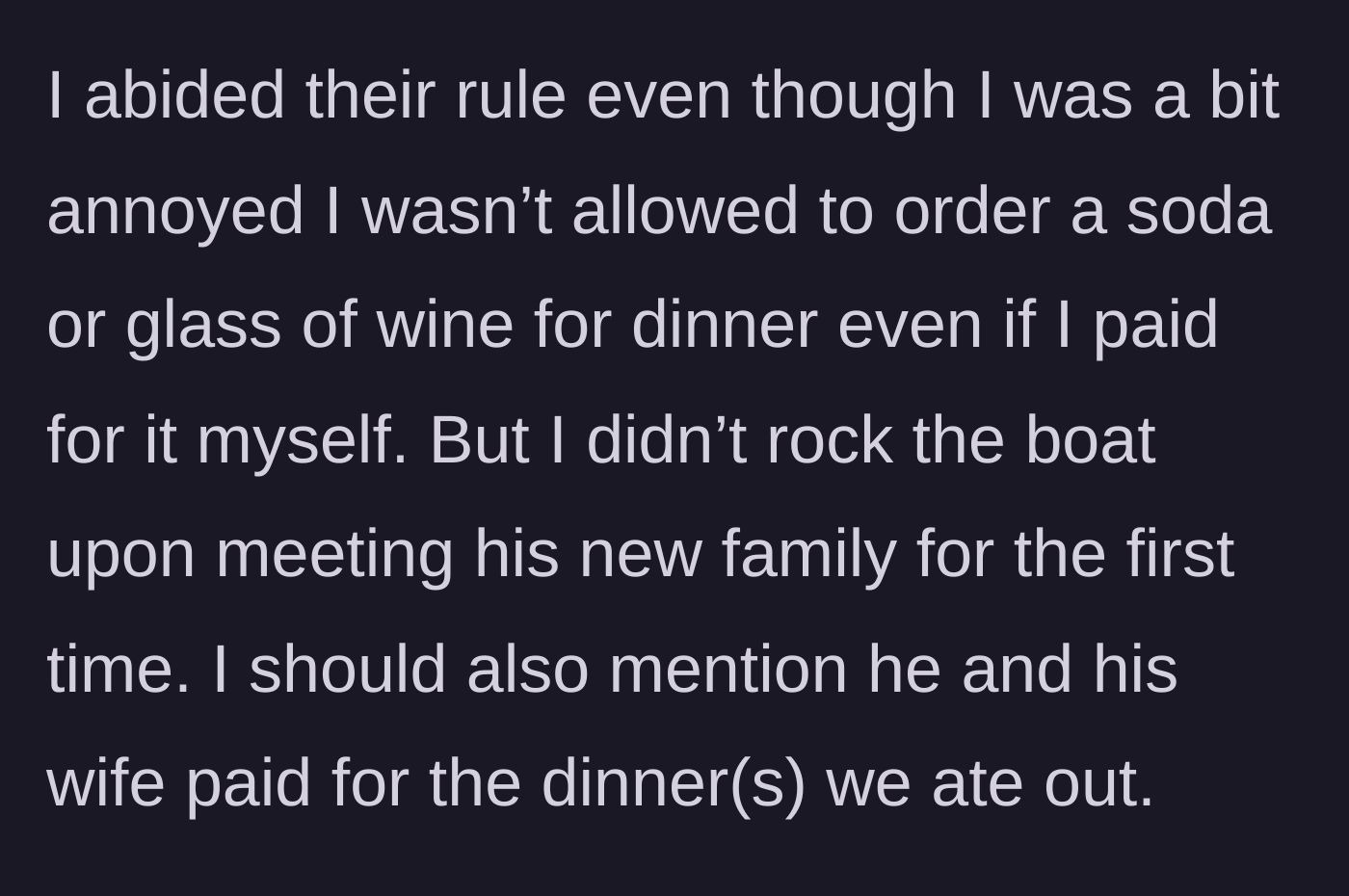 Story part 4 - The author explains she followed the rule to keep the peace during her first meeting with the new family, noting the parents paid for the meal.