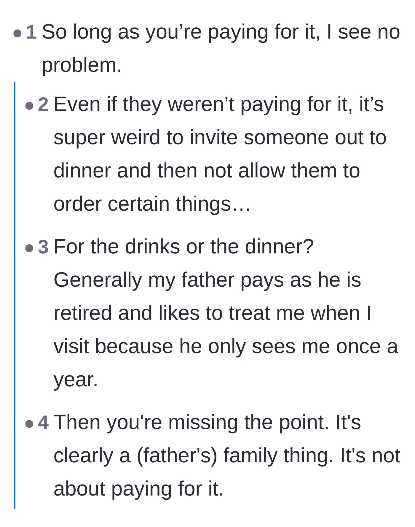 Comment thread 1 - Debate on whether paying for your own drinks makes it okay, and if the rule is about managing the step-siblings' expectations.