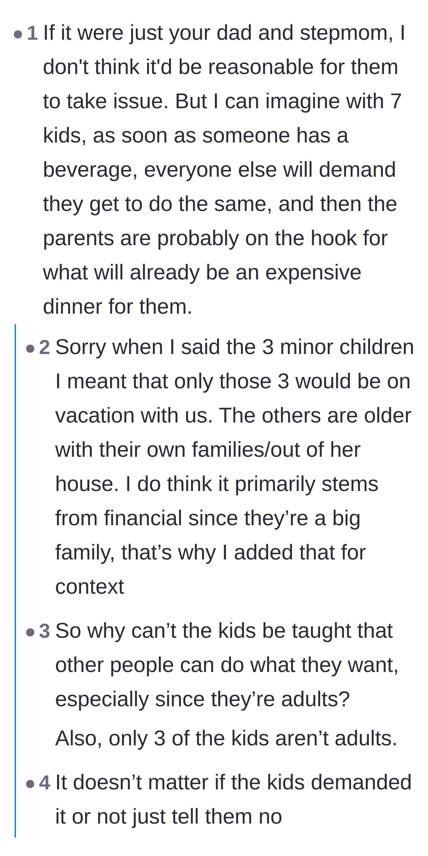 Comment thread 6 - Discussion on whether the rule is just to avoid the kids throwing a fit over wanting sodas.
