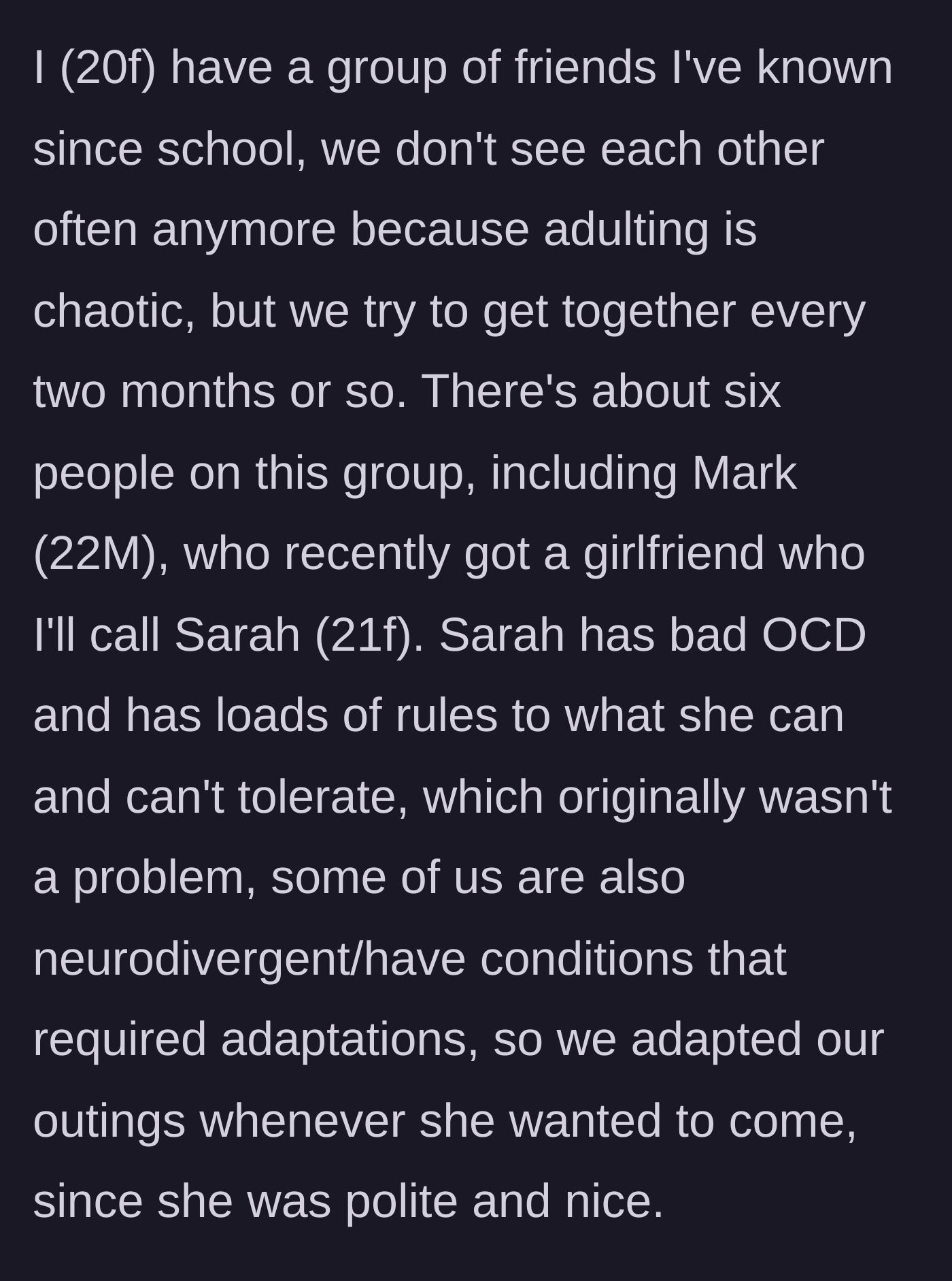 Story part 1 - The friend group introduces Mark's new girlfriend, Sarah, and happily adapts to her OCD-related rules.