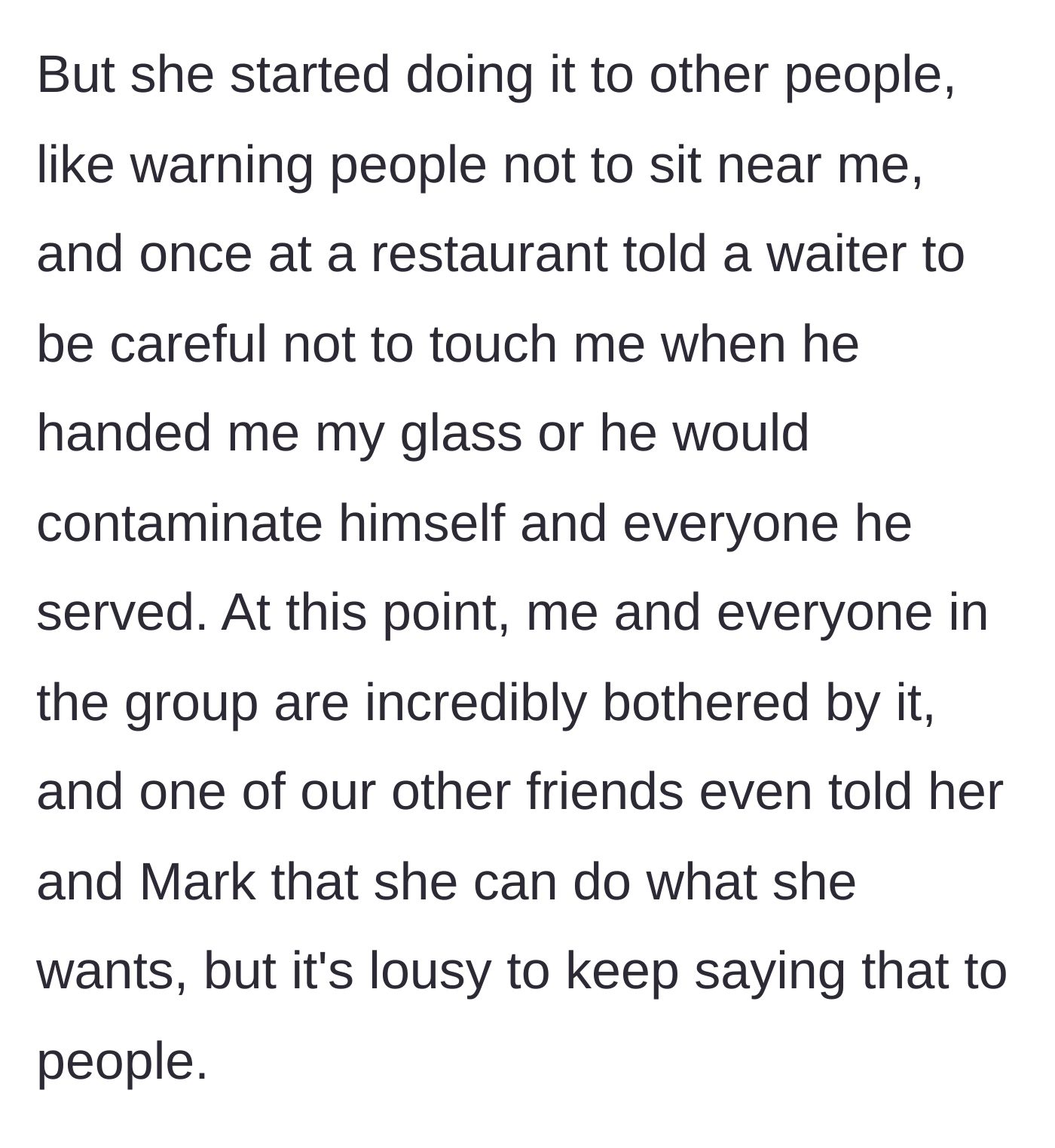 Story part 3 - Sarah publicly humilliates the main character by warning friends and a restaurant waiter not to touch her.