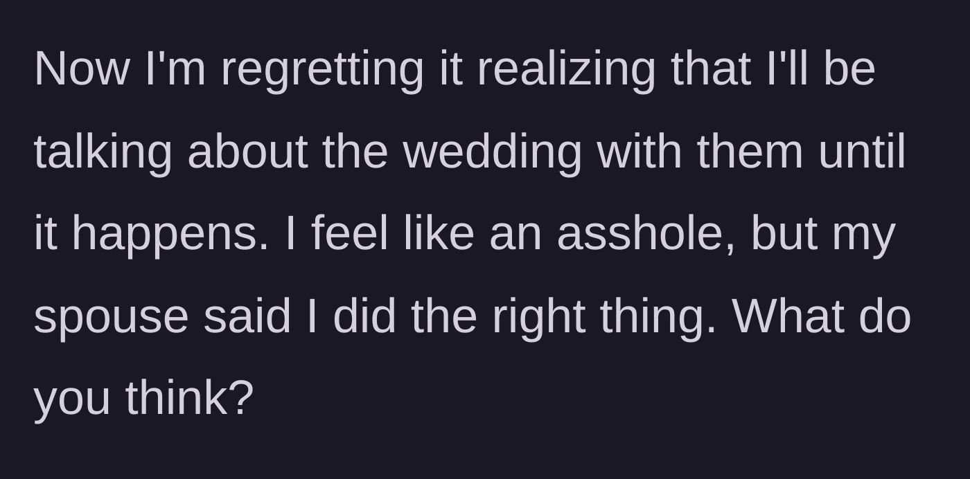 Story part 9 - The author feels guilty about the decision, but her spouse supports her.