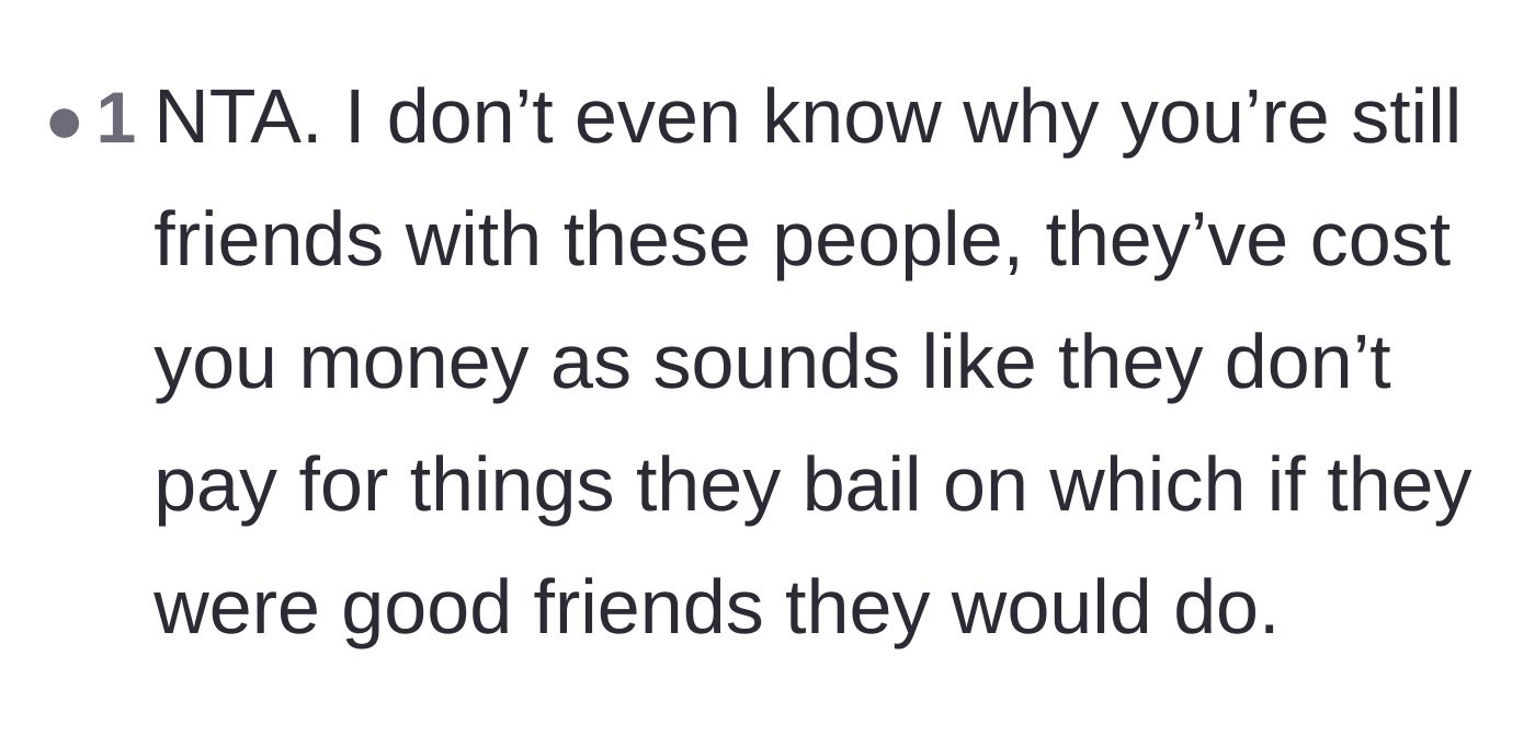 Comment thread 5 - Outrage over the friends never paying the bride back for the expensive tickets they bailed on.