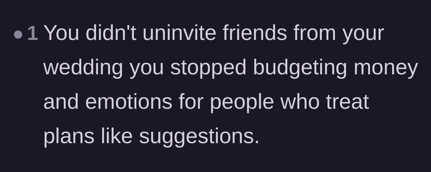Comment thread 6 - A poignant quote about no longer budgeting money and emotions for people who don't show up.